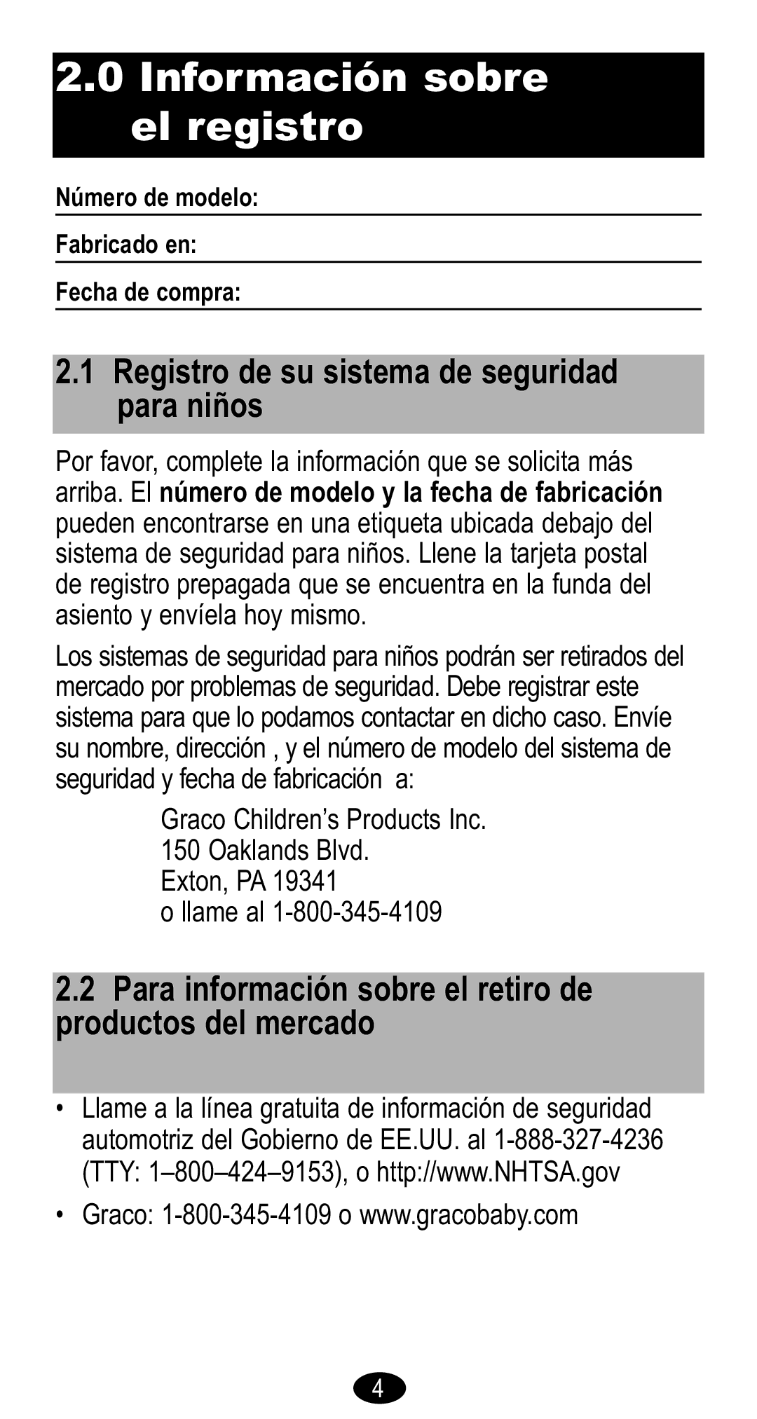 Graco CozyCline Registro de su sistema de seguridad para niños, Para información sobre el retiro de productos del mercado 