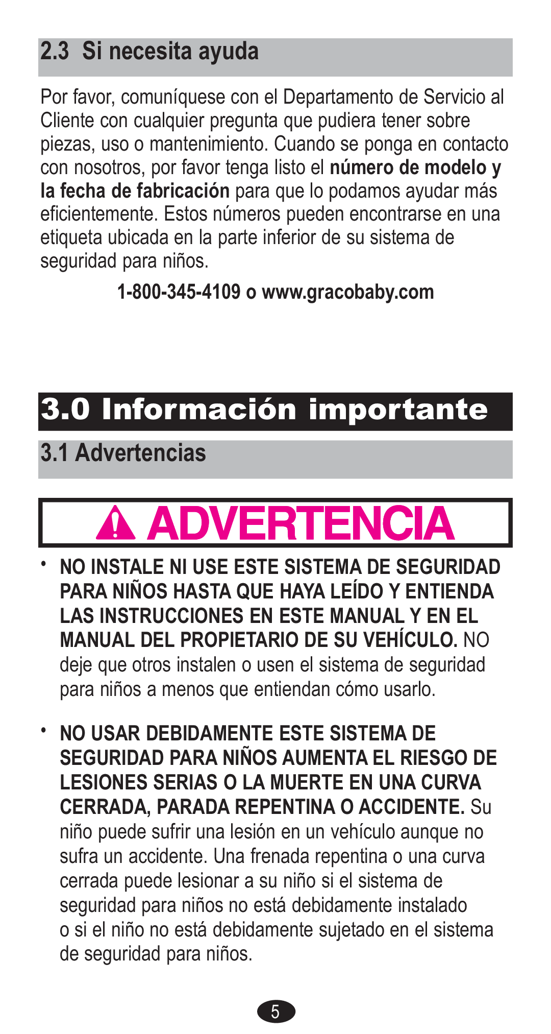 Graco CozyCline owner manual Si necesita ayuda, Advertencias 