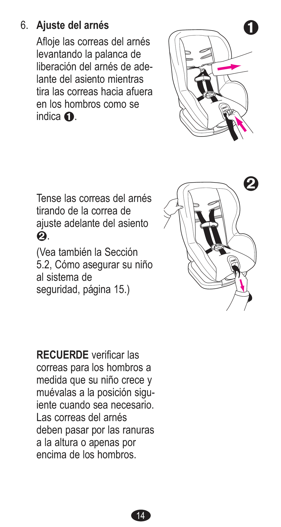 Graco CozyCline owner manual Ajuste del arnés 