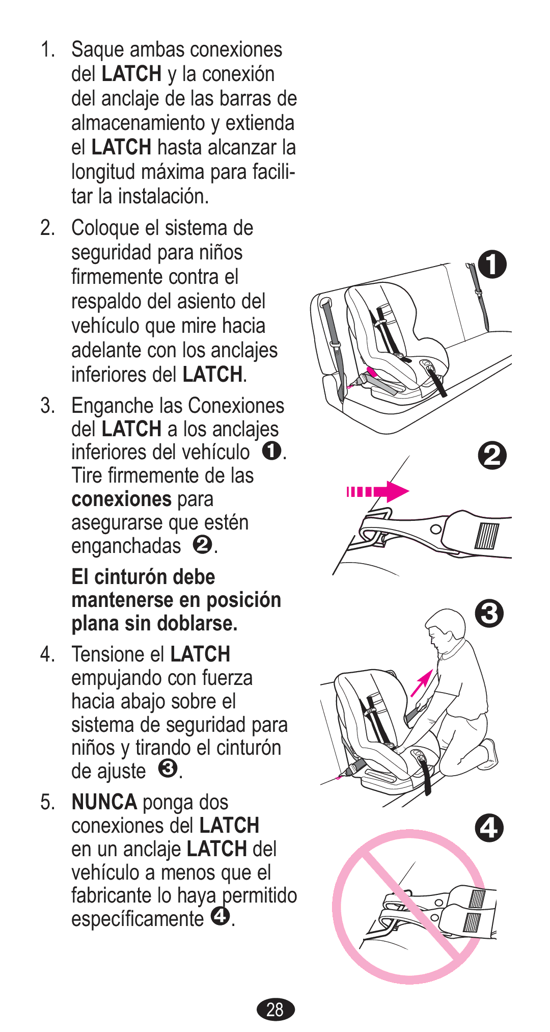 Graco CozyCline owner manual El cinturón debe mantenerse en posición plana sin doblarse 