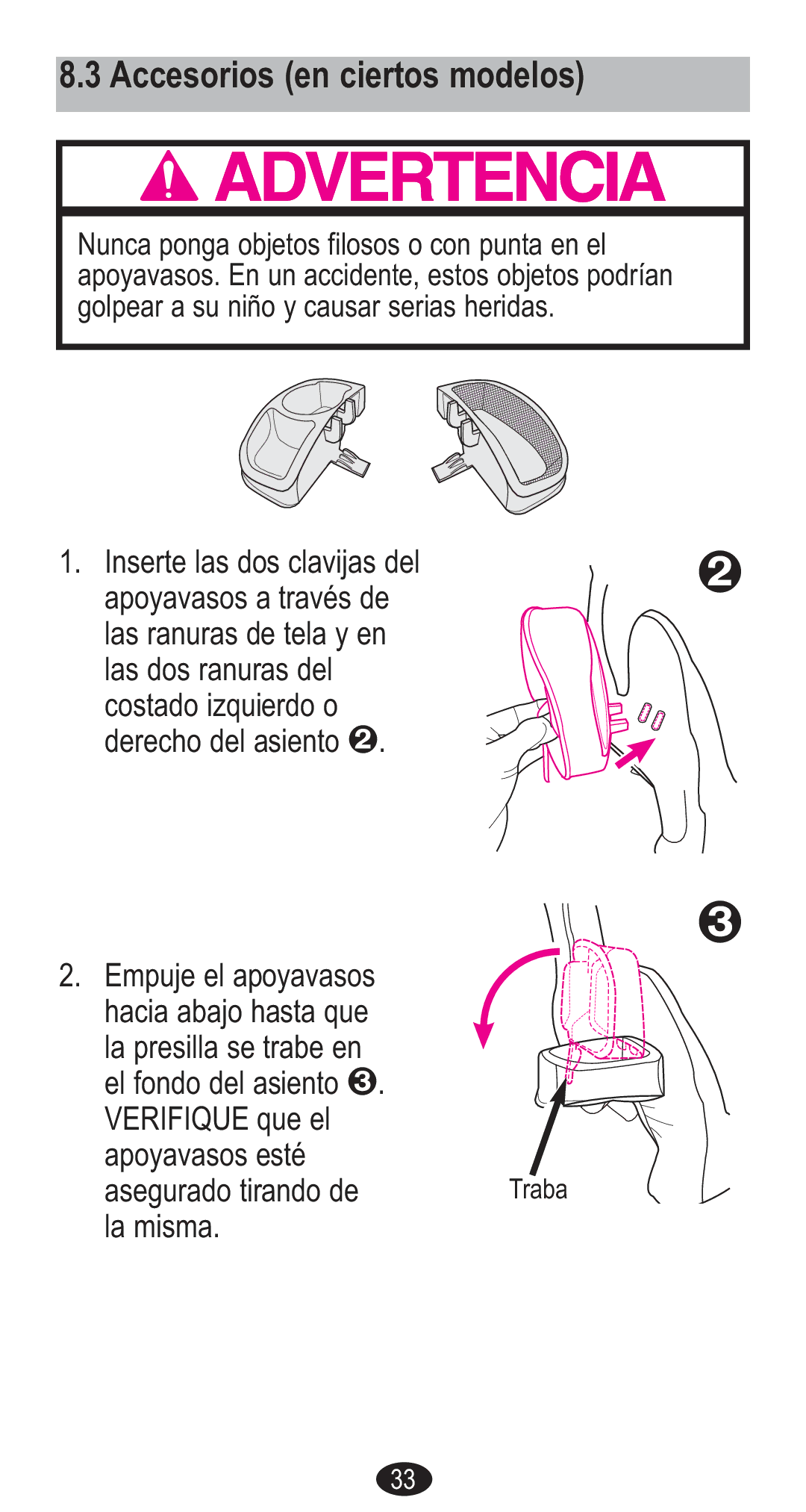 Graco CozyCline owner manual Accesorios en ciertos modelos 