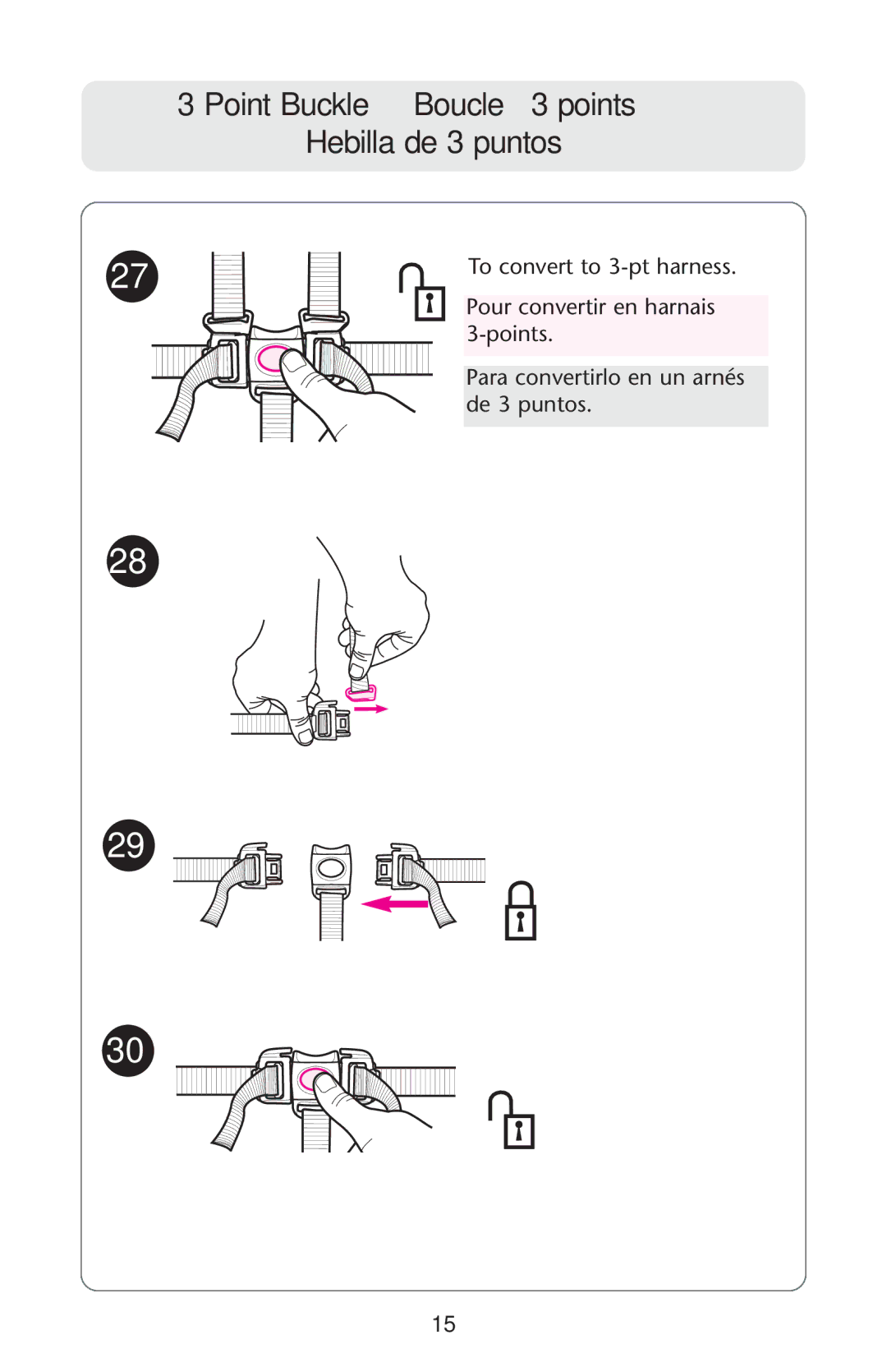 Graco CozyDinette manual Point Buckle Boucle à 3 points Hebilla de 3 puntos 