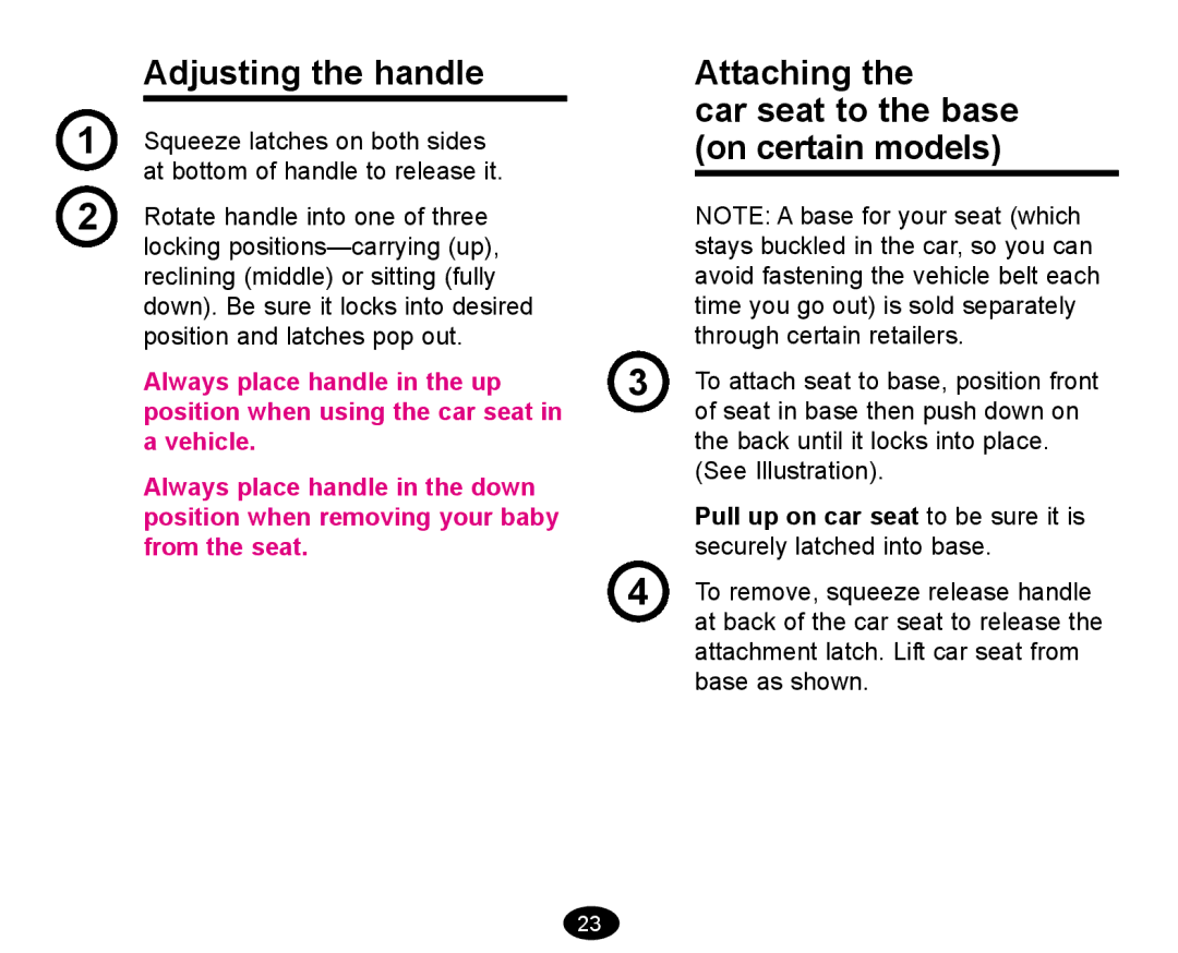 Graco deluxe series manual Adjusting the handle Attaching Car seat to the base, On certain models 