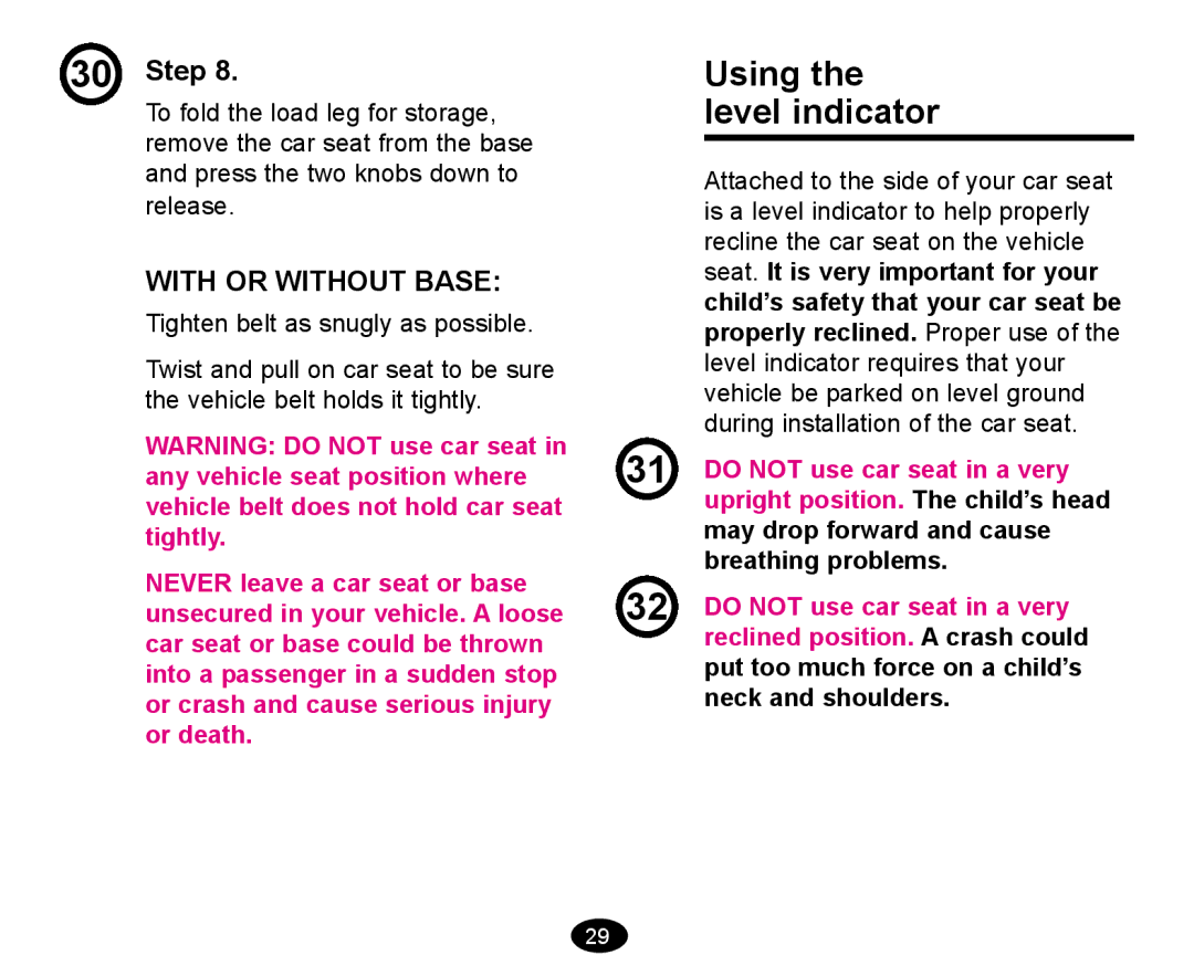 Graco deluxe series manual Using the level indicator, With or Without Base 