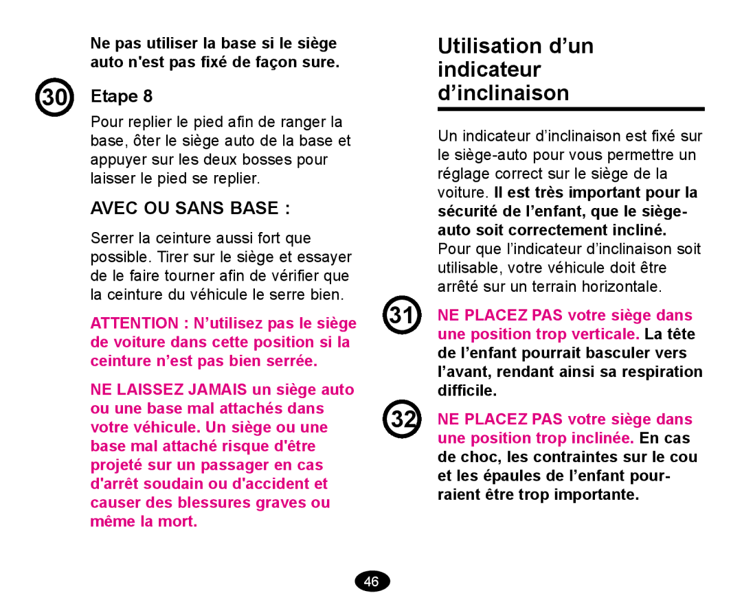 Graco deluxe series manual Utilisation d’un indicateur d’inclinaison, Avec OU Sans Base 