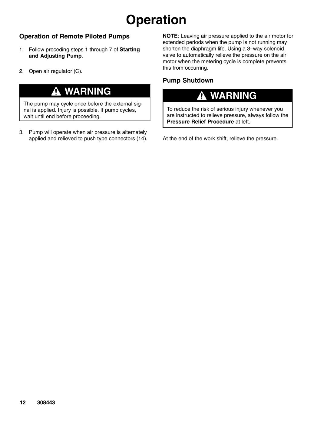 Graco D85, DS5, D82, D72, DR2, DR5, DS2, D81, D75 important safety instructions Operation of Remote Piloted Pumps, Pump Shutdown 