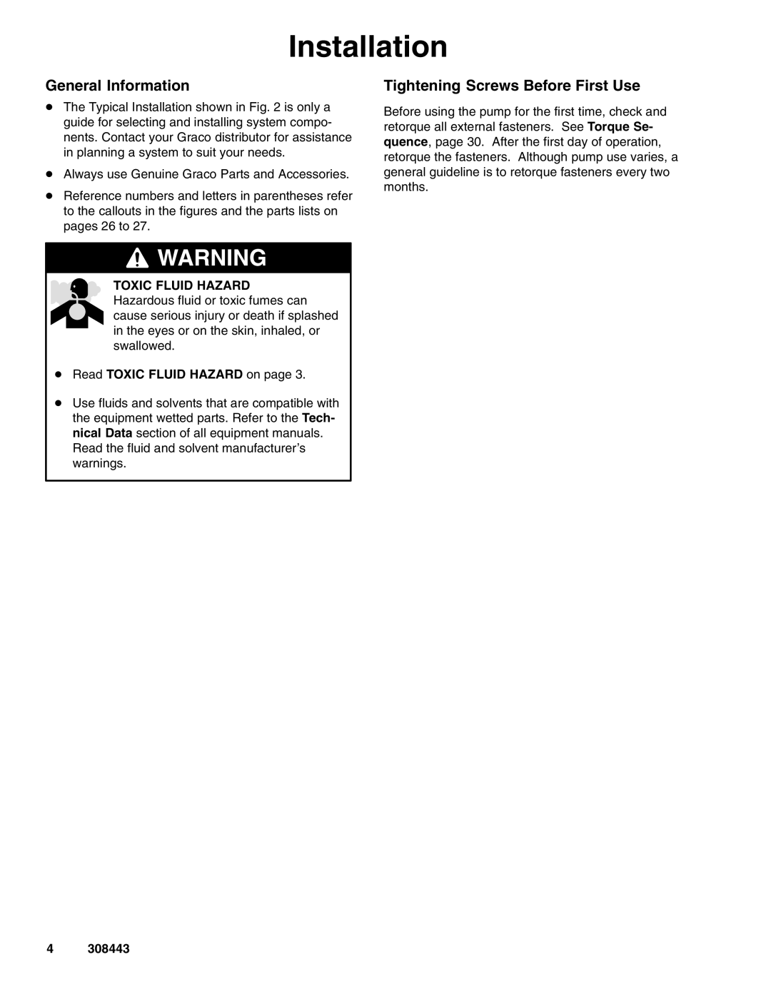 Graco DR2, DS5, D82, D72, D85, DR5, DS2, D81, D75 Installation, General Information, Tightening Screws Before First Use 