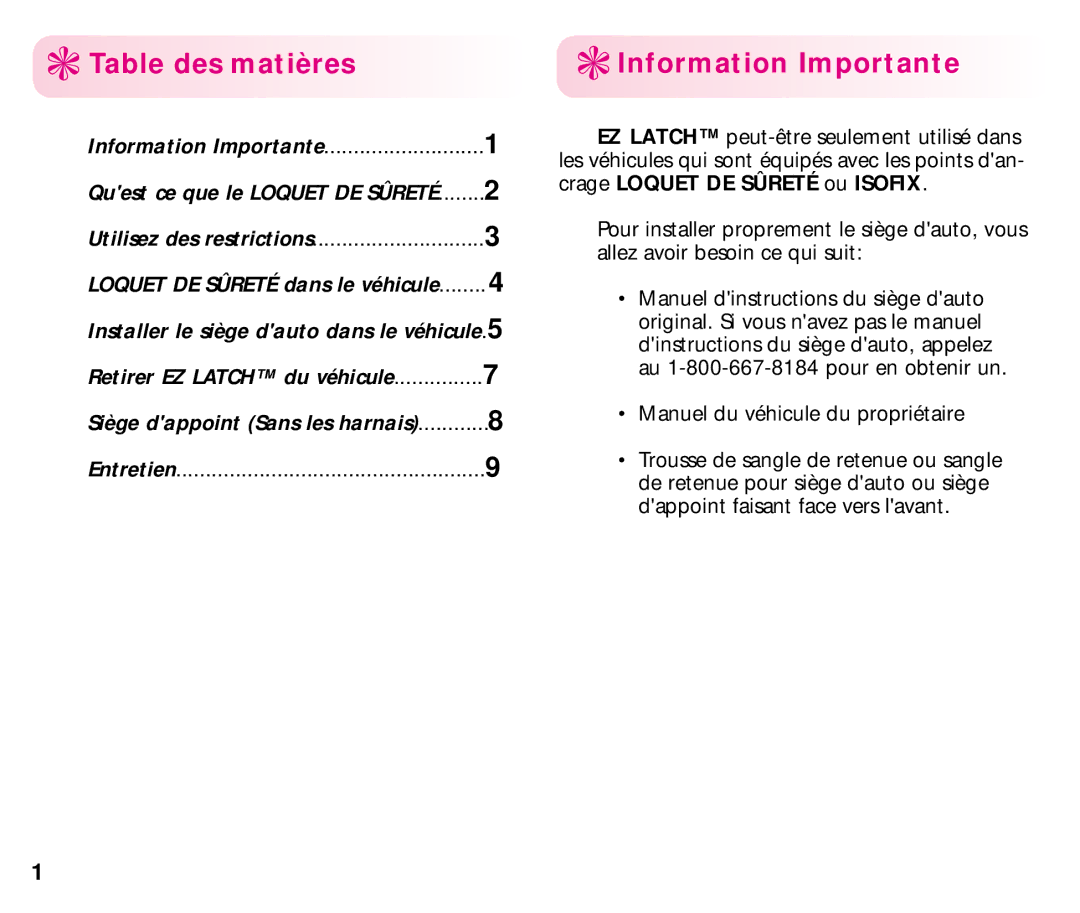 Graco EZ manual Table des matières Information Importante, Installer le siège dauto dans le véhicule.5 