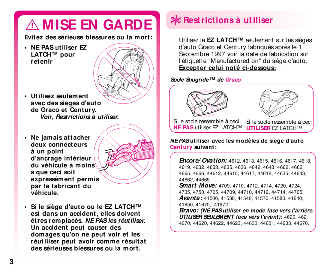 Graco EZ manual Voir, Restrictions à utiliser 