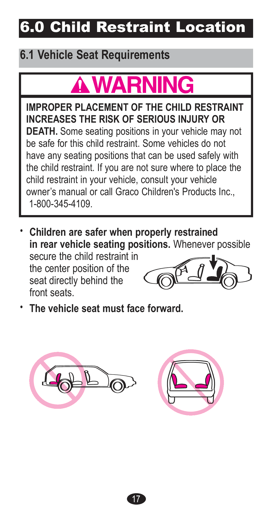 Graco Forward Facing Child Restraint manual Vehicle Seat Requirements, Vehicle seat must face forward 