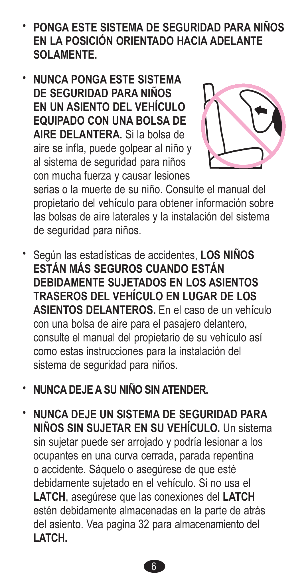 Graco Forward Facing Child Restraint manual Nunca Deje a SU Niño SIN Atender 