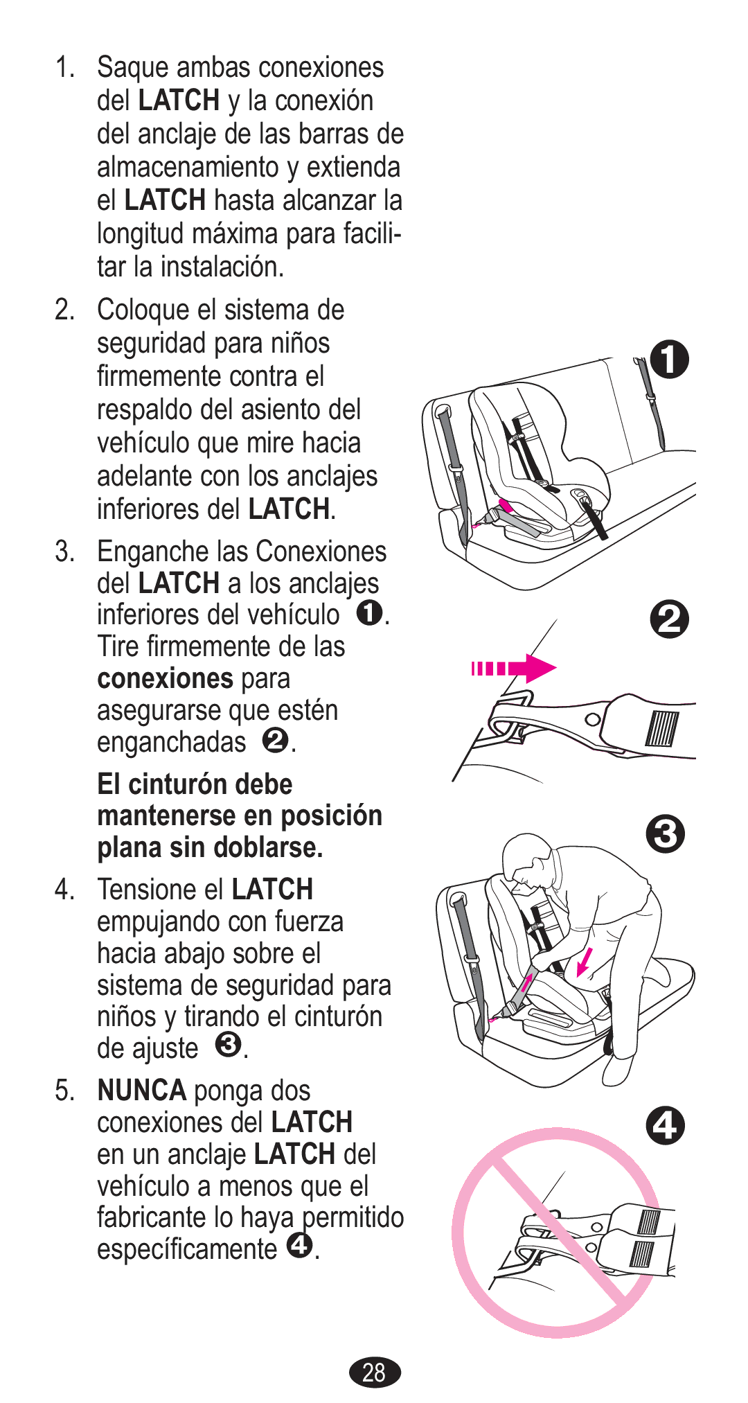 Graco Forward Facing Child Restraint manual El cinturón debe mantenerse en posición plana sin doblarse 