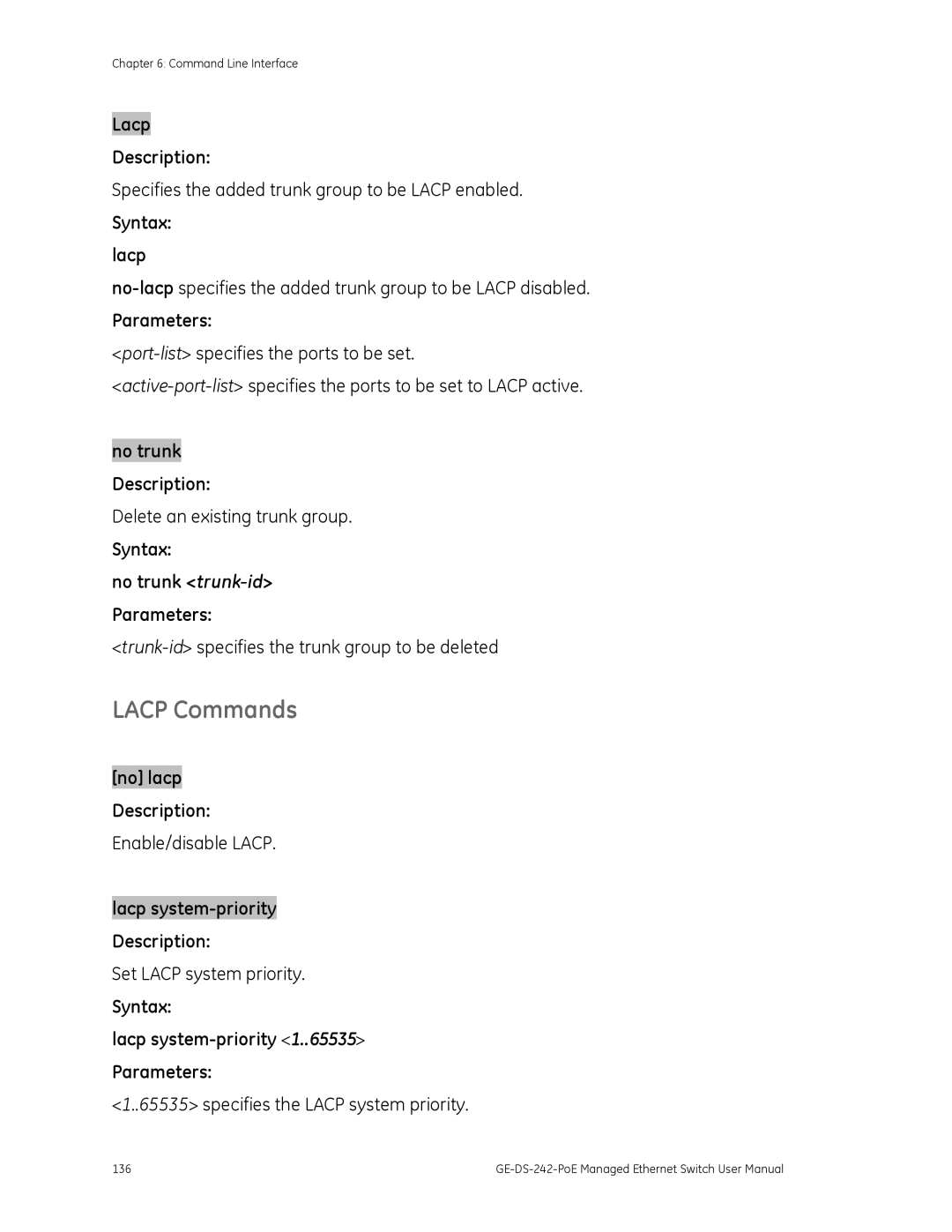 Graco GE-DS-242-POE manual Lacp Commands, Lacp Description, Syntax Lacp system-priority Parameters 