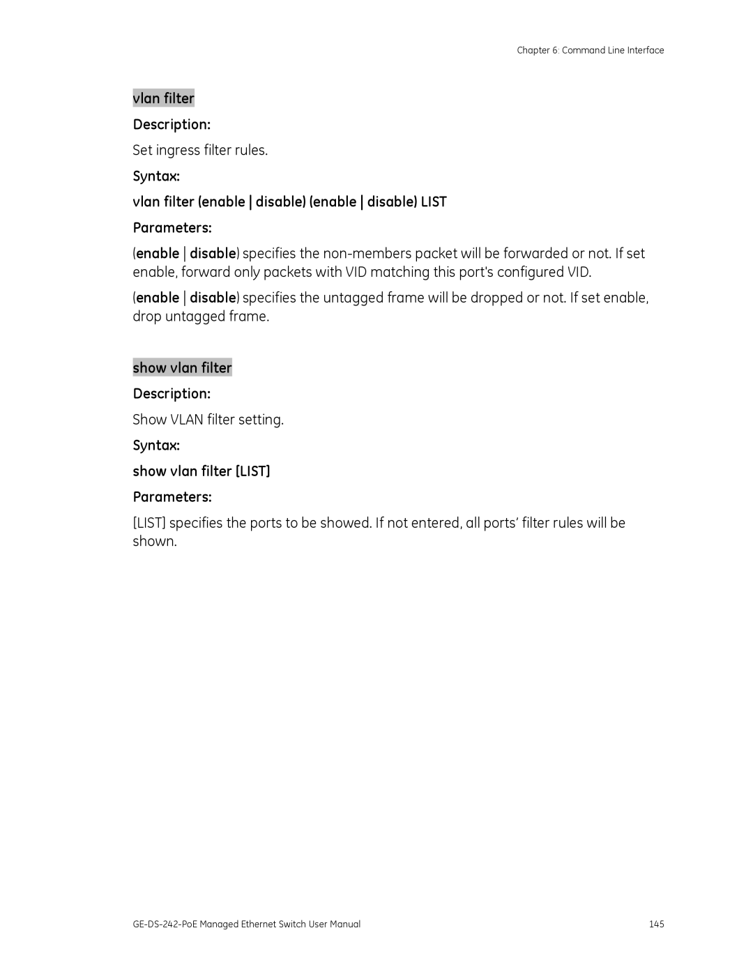 Graco GE-DS-242-POE manual Syntax Show vlan filter List Parameters 