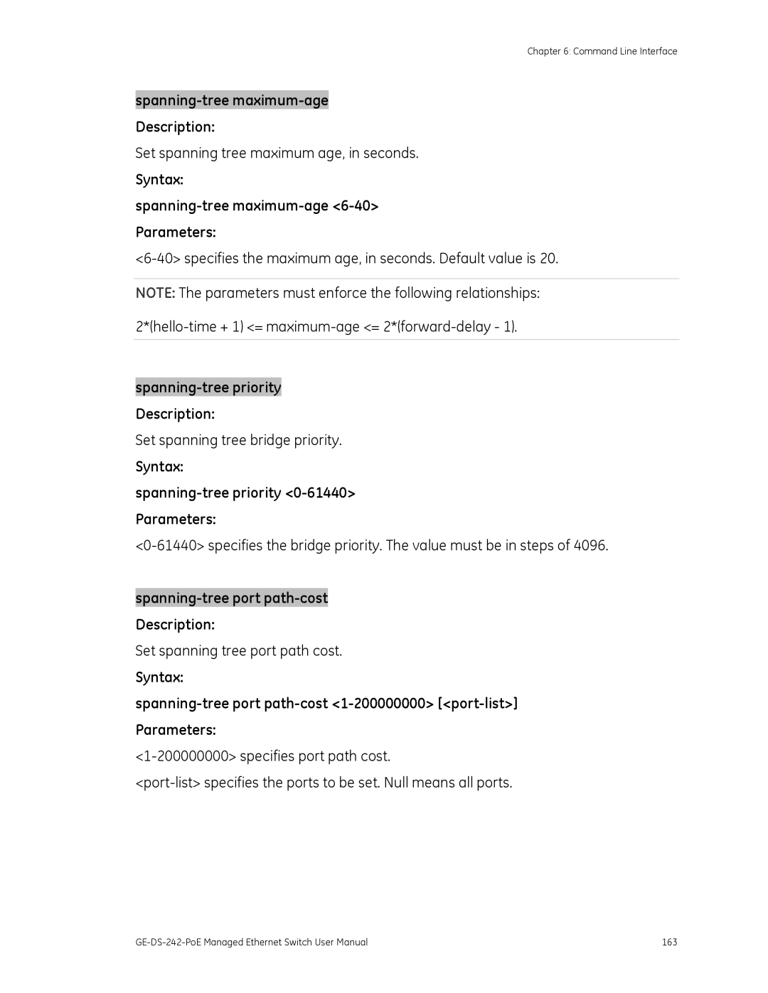 Graco GE-DS-242-POE manual Spanning-tree maximum-age Description, Syntax Spanning-tree maximum-age 6-40 Parameters 