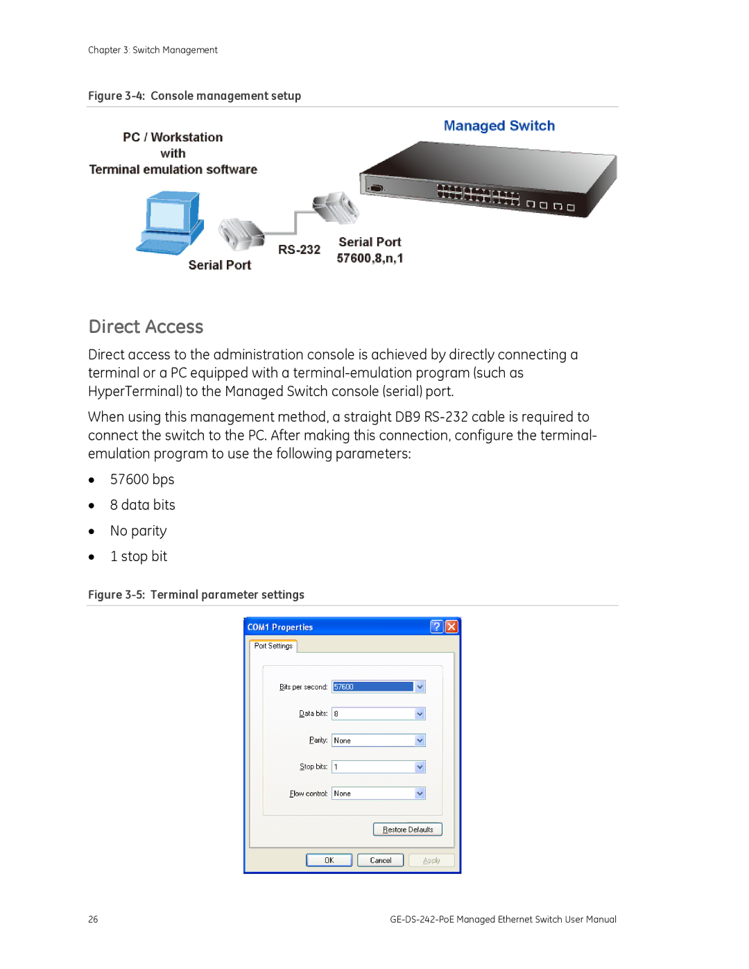 Graco GE-DS-242-POE manual Direct Access, Console management setup 