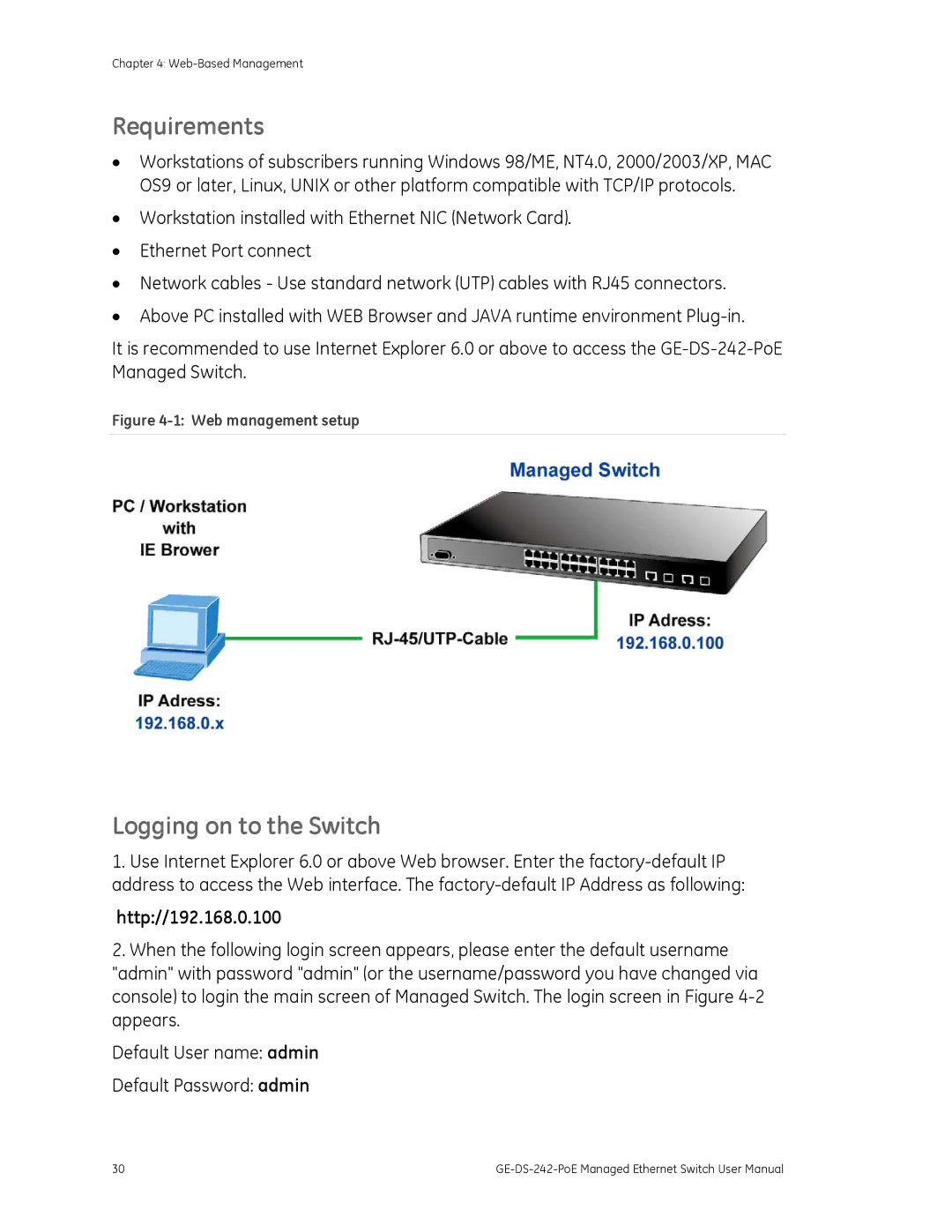 Graco GE-DS-242-POE manual Requirements, Logging on to the Switch, Http//192.168.0.100 