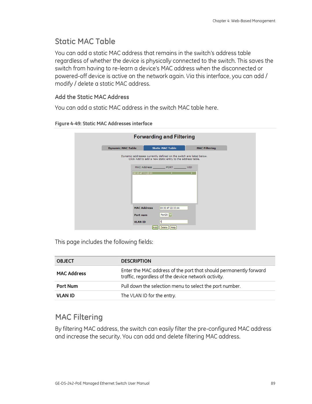 Graco GE-DS-242-POE manual Static MAC Table, MAC Filtering, Add the Static MAC Address, Vlan ID for the entry 