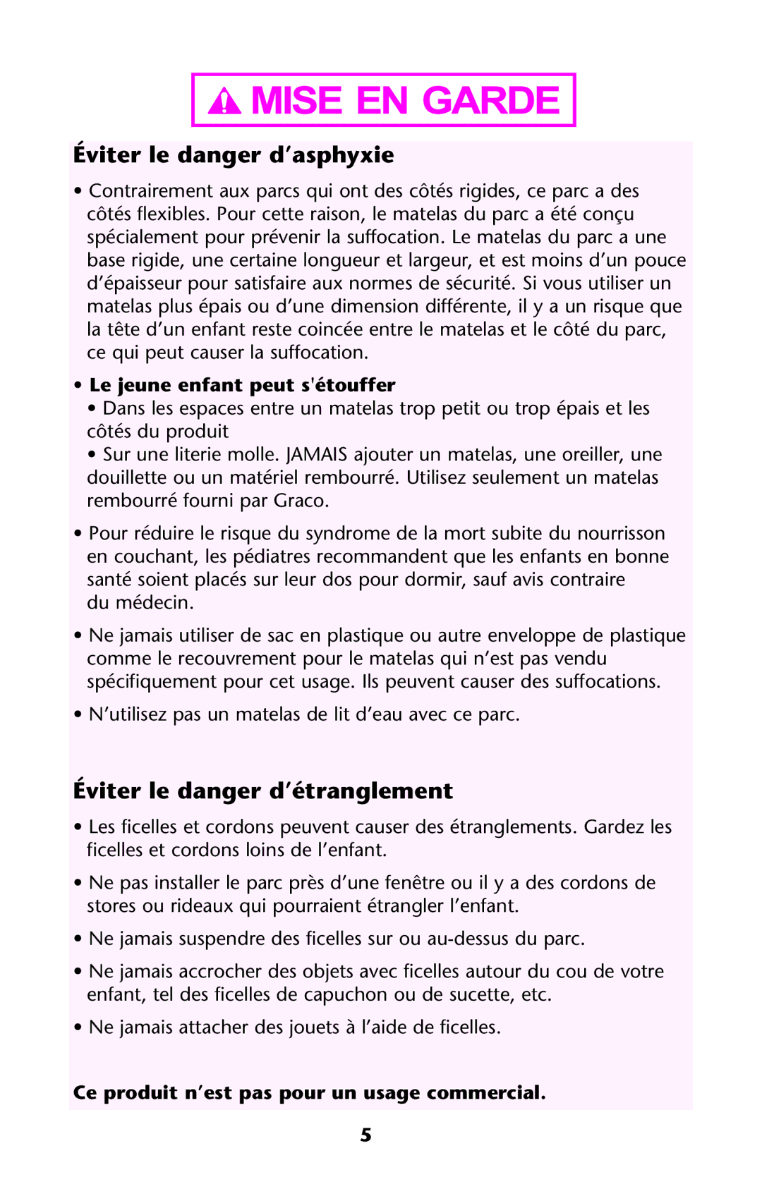 Graco Graco manual Éviter le danger d’asphyxie, Éviter le danger d’étranglement, Le jeune enfant peut sétouffer 