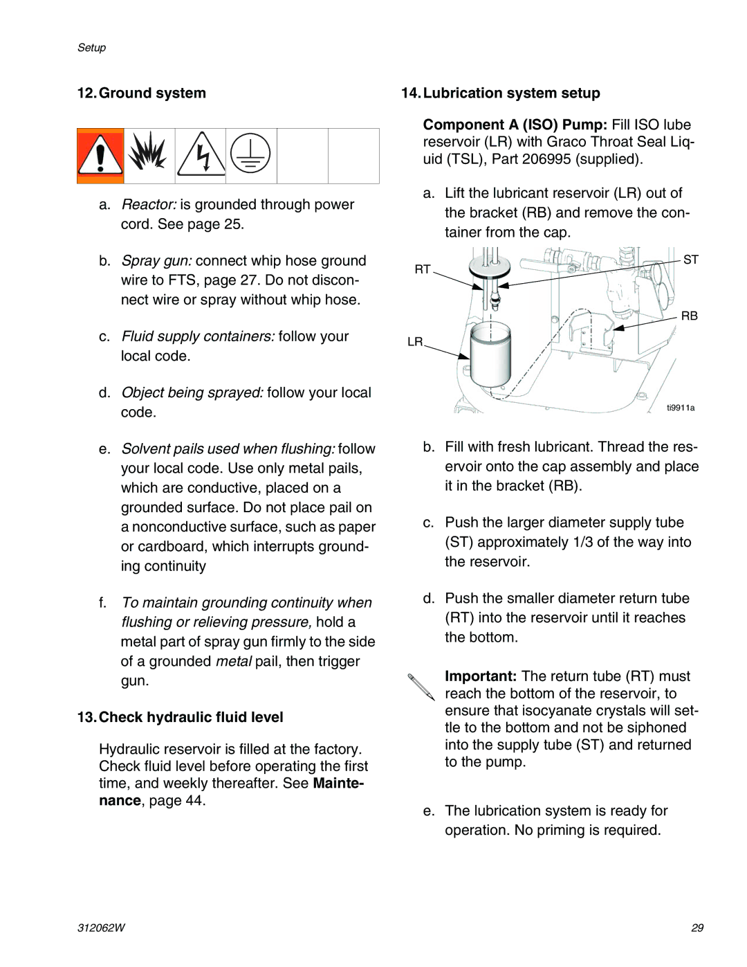 Graco H25, H50, H40 important safety instructions Ground system, Check hydraulic fluid level, Lubrication system setup 