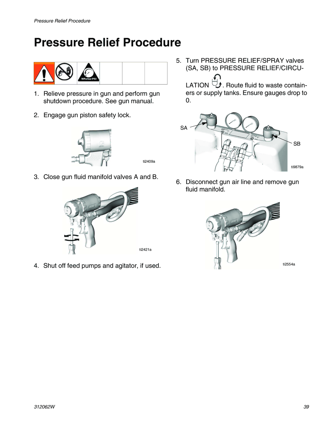 Graco H50, H40, H25 important safety instructions Pressure Relief Procedure 