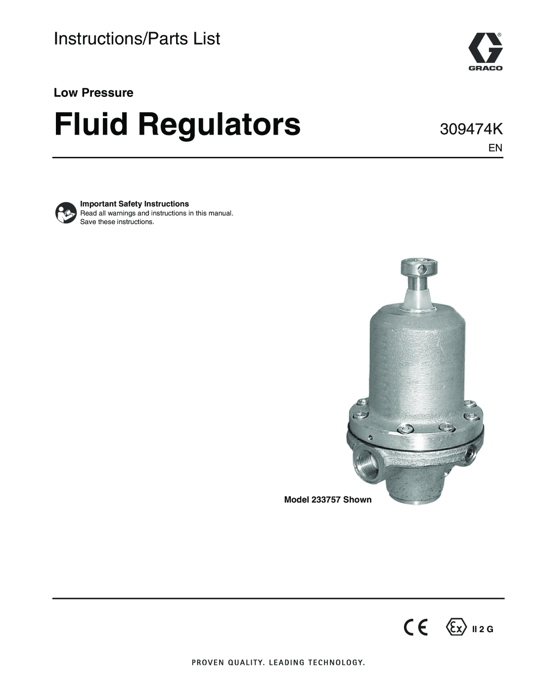 Graco Inc important safety instructions Low Pressure, Model 233757 Shown II 2 G 