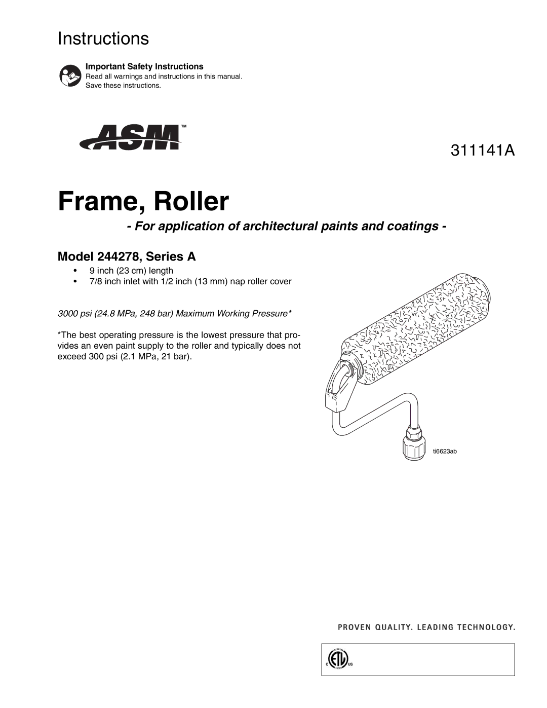 Graco Inc 311141A, 244278 important safety instructions Frame, Roller, Important Safety Instructions 