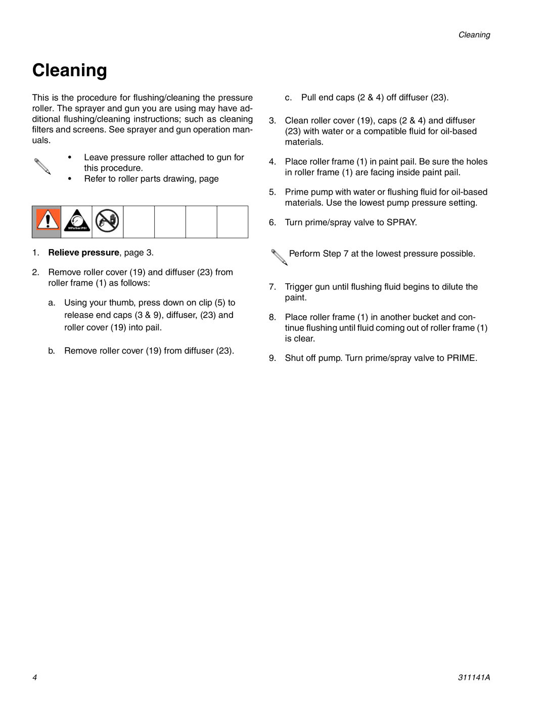 Graco Inc 244278, 311141A important safety instructions Cleaning, Relieve pressure 