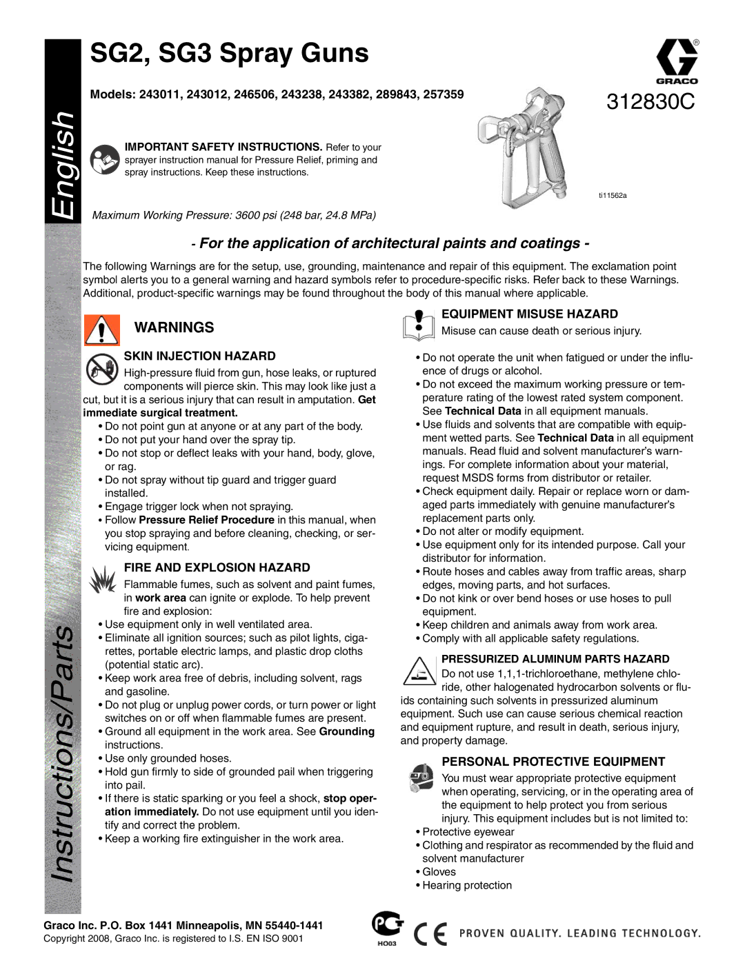 Graco Inc 289843 important safety instructions Important Safety INSTRUCTIONS. Refer to your, Immediate surgical treatment 