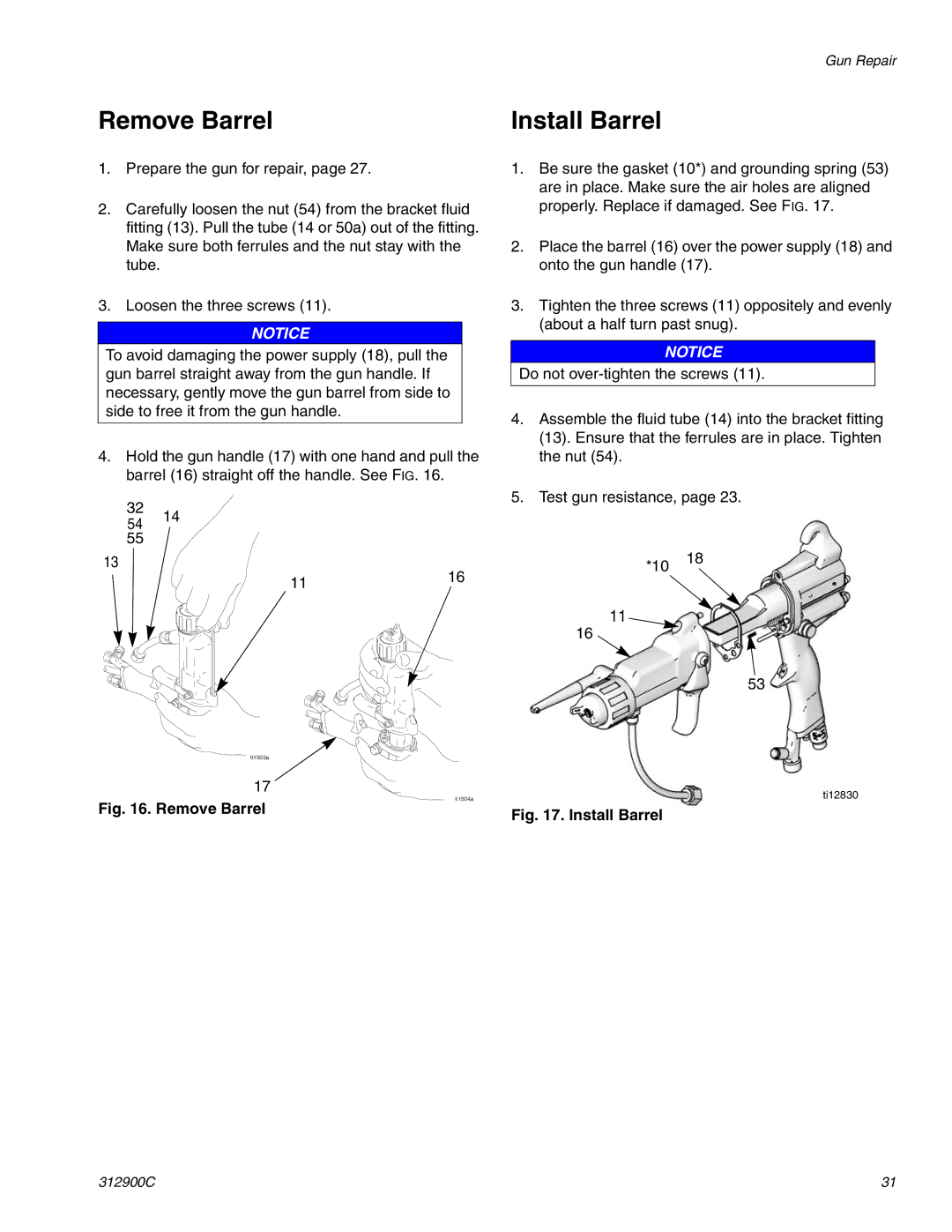 Graco Inc 312900C, 247936, 247937 important safety instructions Remove Barrel, Install Barrel 