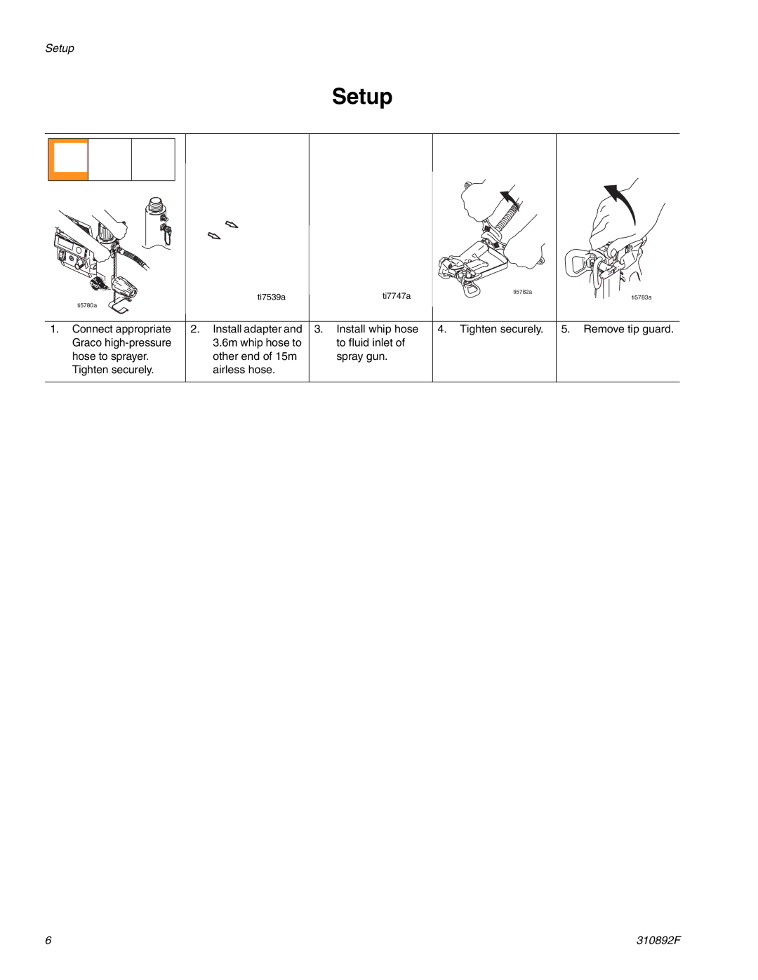 Graco Inc 311046, 248890, 248889, 309640, 5900 HD Convertible, 311861, 310893, 310894, 310892F, 255632, 255630, 255631, 255954 Setup 