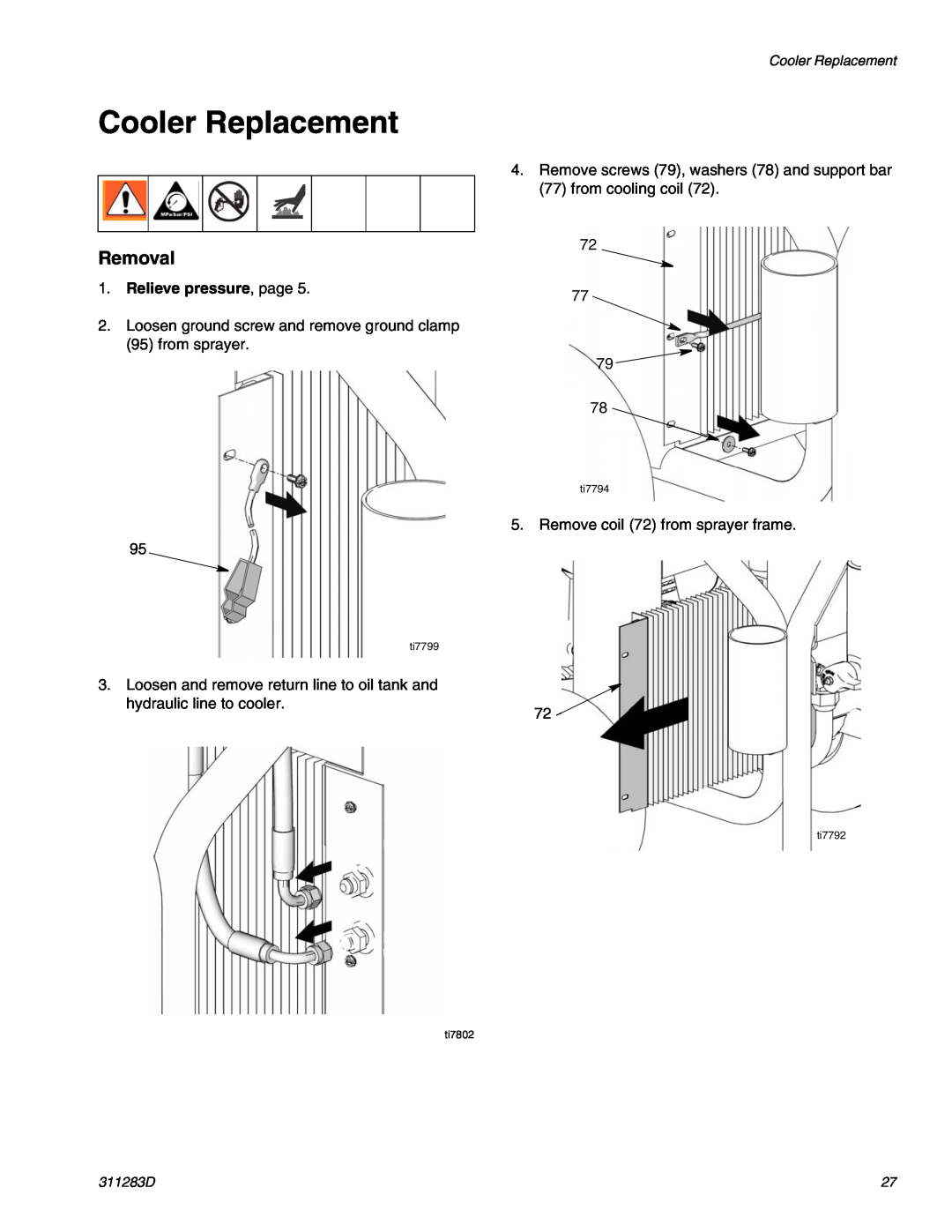 Graco Inc 253471, 249318 Cooler Replacement, Removal, Relieve pressure, page, 311283D, ti7799, ti7802, ti7794, ti7792 