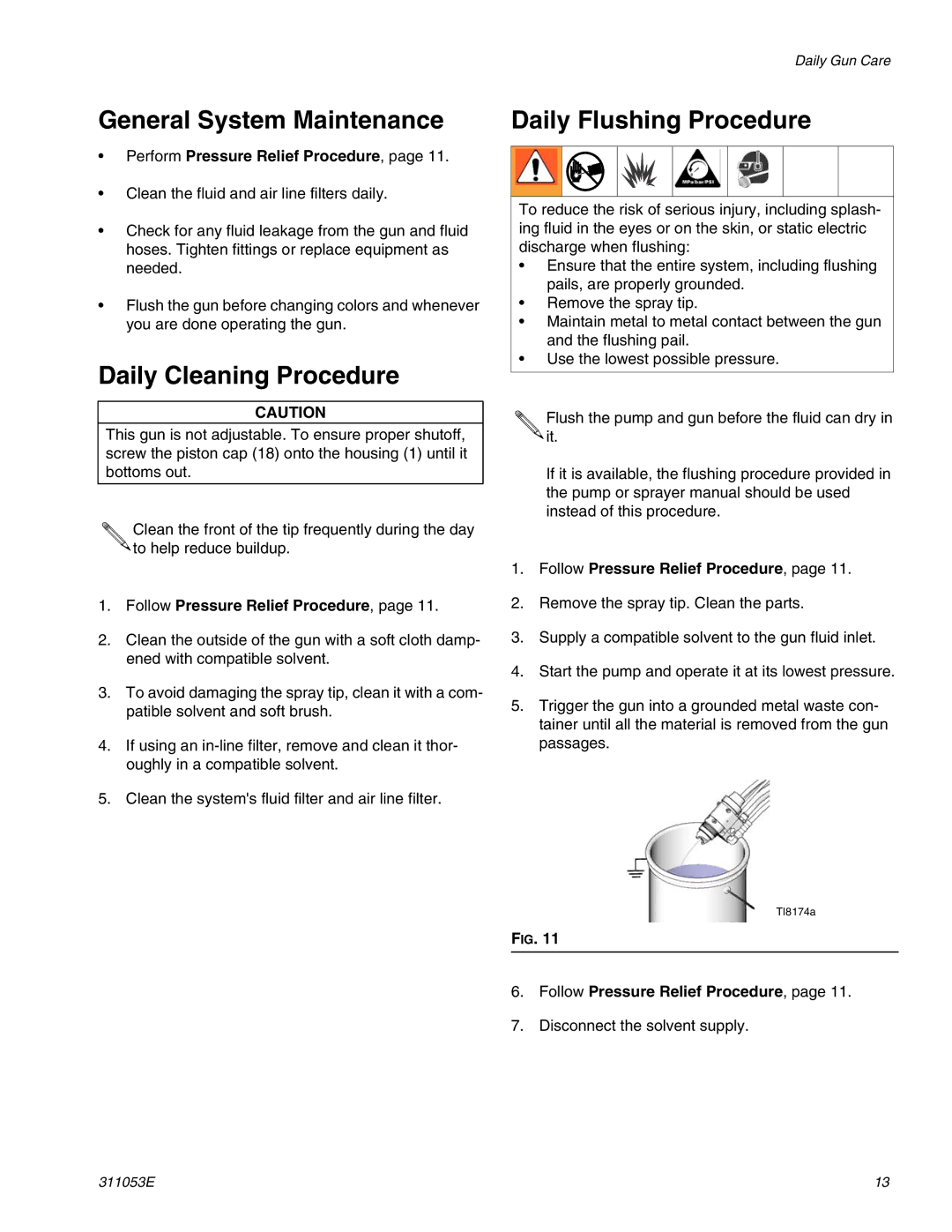 Graco Inc 311053E, 288554, 288048 General System Maintenance, Daily Cleaning Procedure, Daily Flushing Procedure 