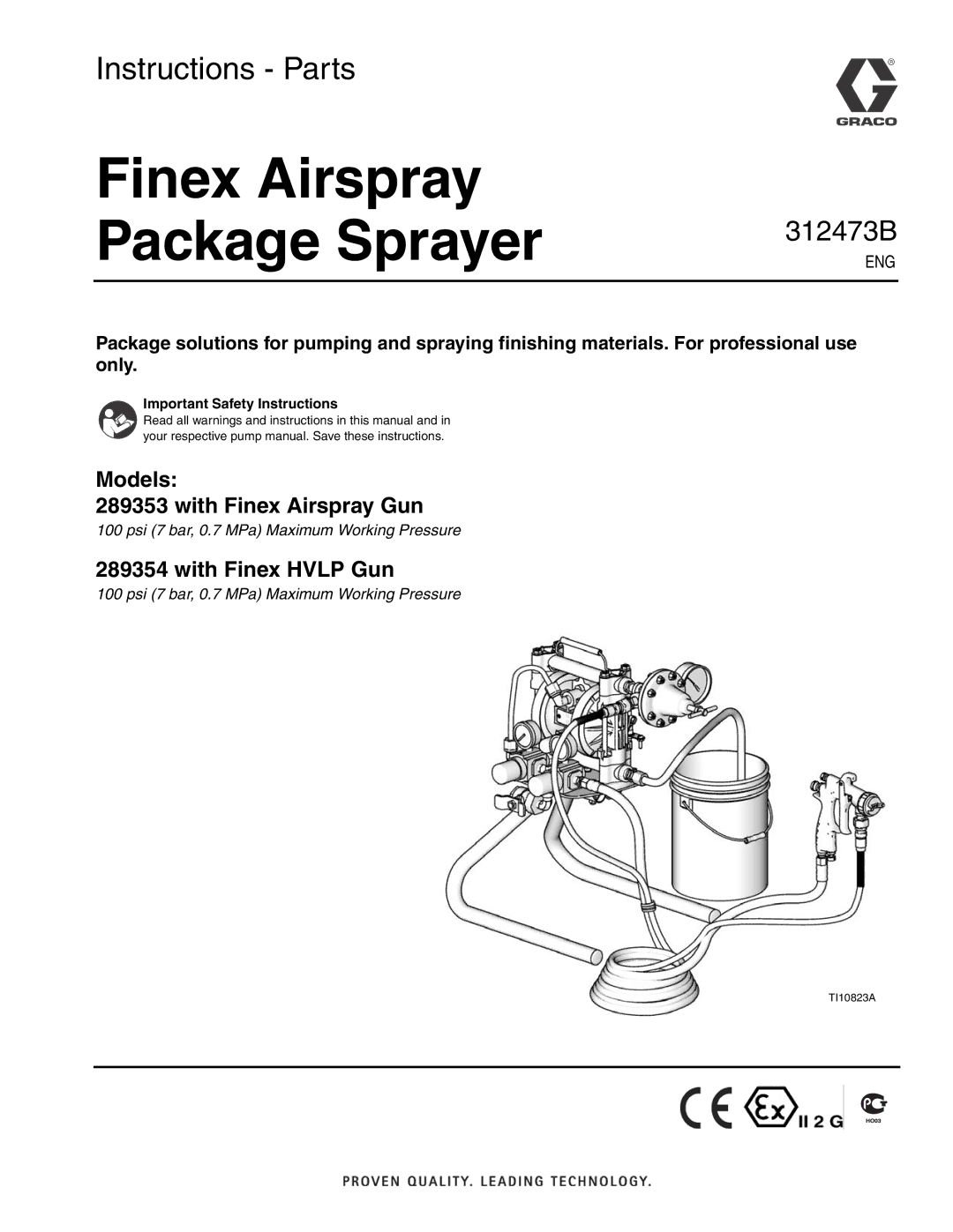 Graco Inc 289354, 289353, 312473B, TI10823A important safety instructions Finex Airspray Package Sprayer 