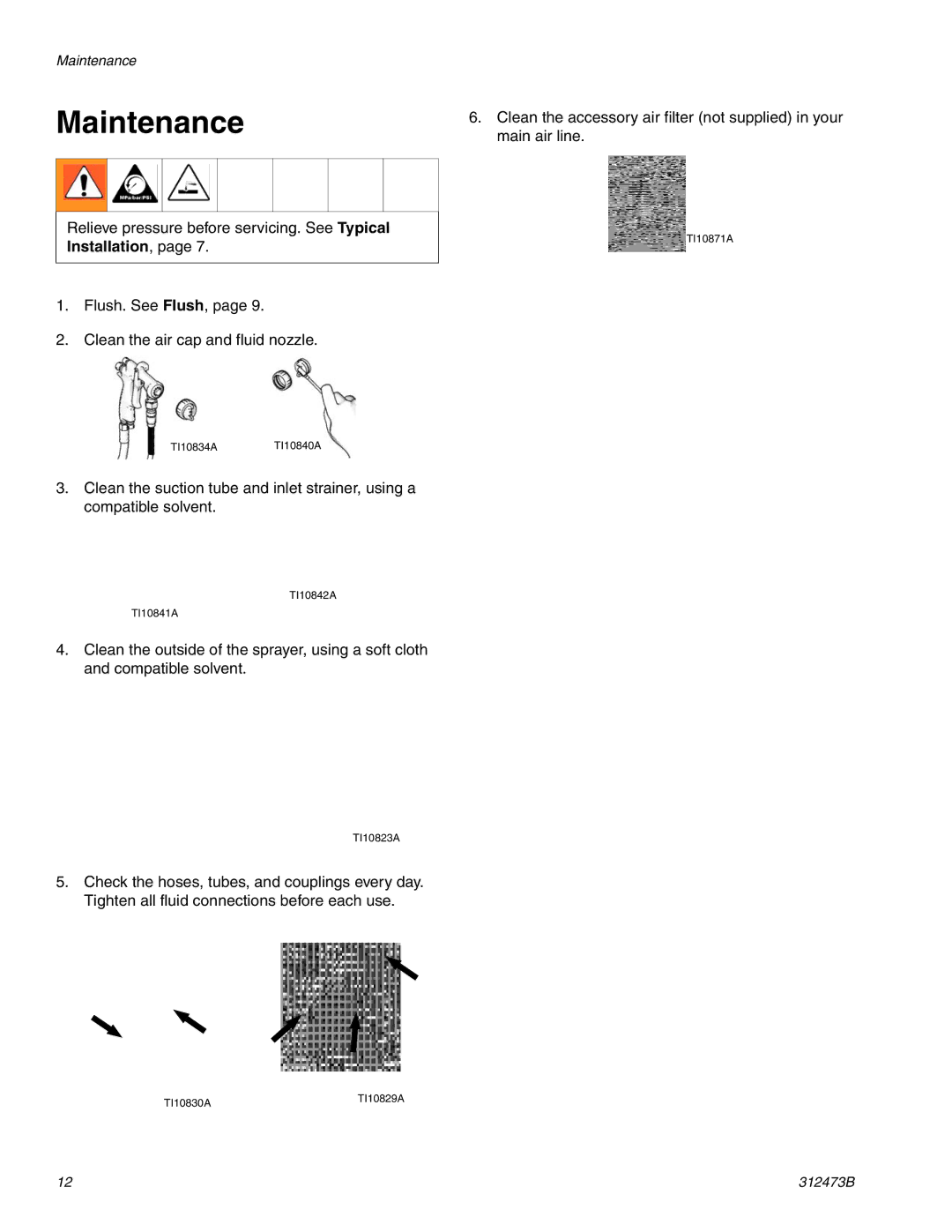 Graco Inc 289353, 289354, 312473B, TI10823A important safety instructions Maintenance 