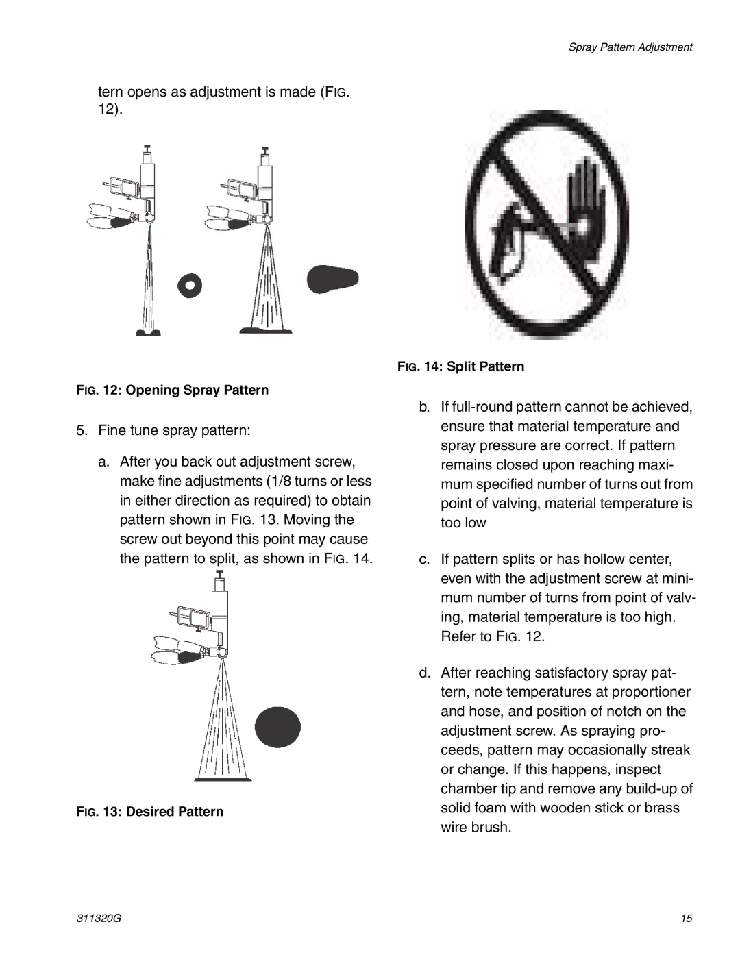 Graco Inc 311320G, 295530, 295531, 295532, 295533, Model D important safety instructions Tern opens as adjustment is made FIG 