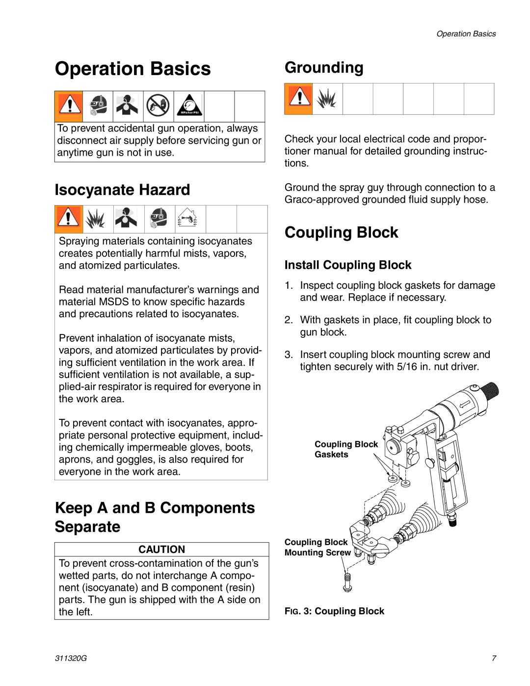 Graco Inc 295531, 295530 Operation Basics, Grounding, Isocyanate Hazard, Keep a and B Components Separate, Coupling Block 