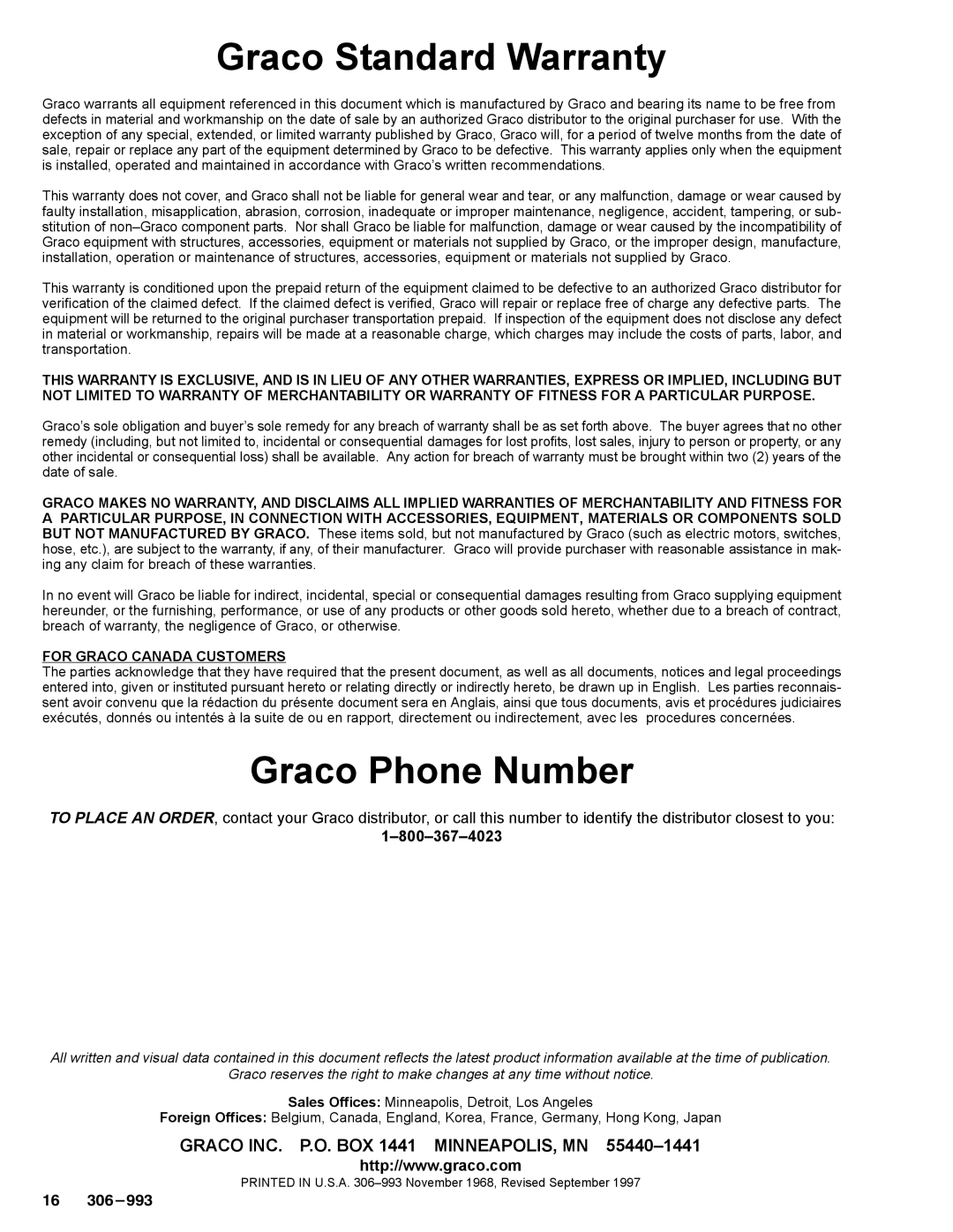 Graco Inc 207-860, 306-993, 205-985 warranty Graco Standard Warranty, Graco Phone Number 