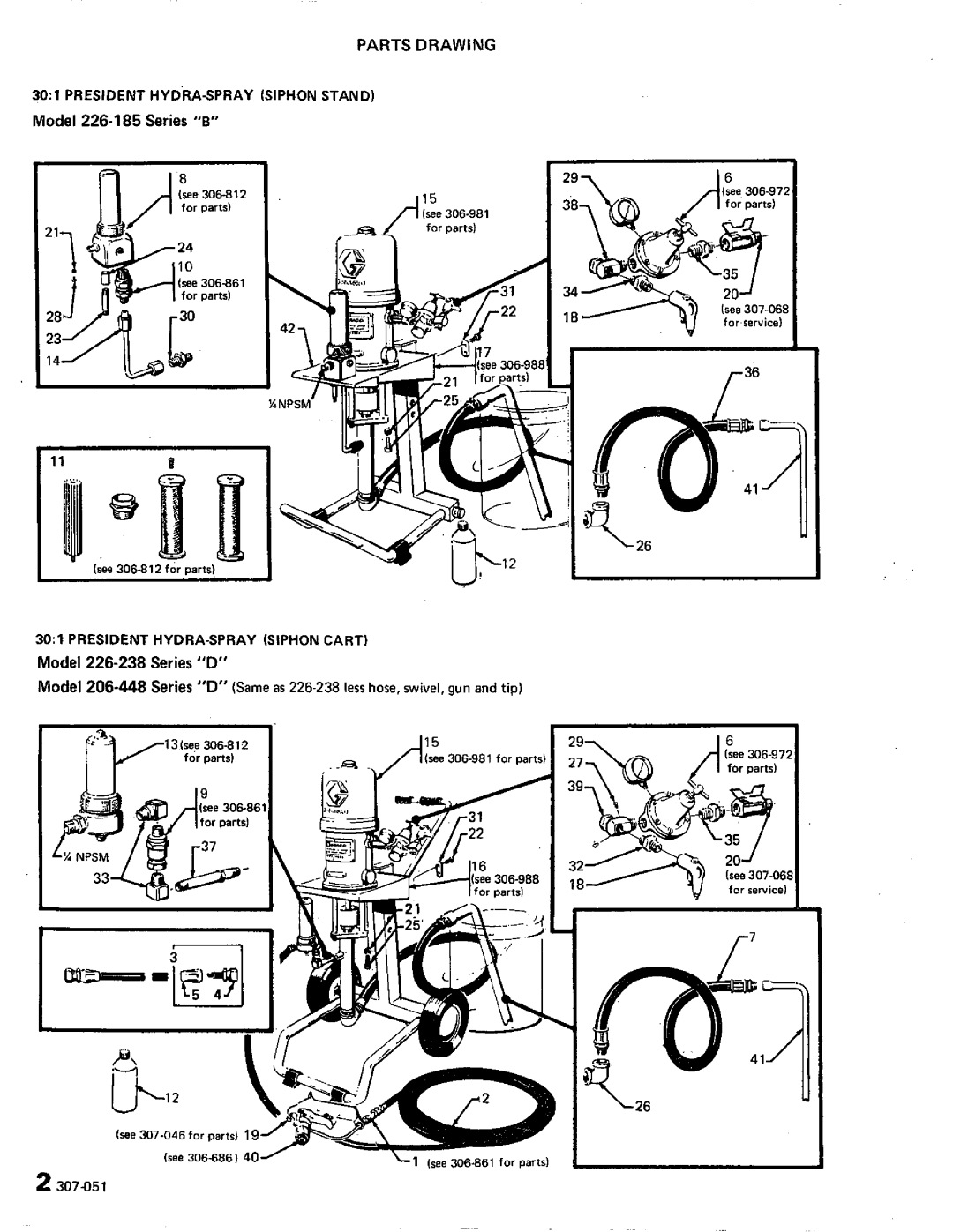 Graco Inc 306-742, 306-997, 307-051, 306-801, 206-448 manual Parts Drawing, Model 226-185 Series B, Model 226-238 Series D 