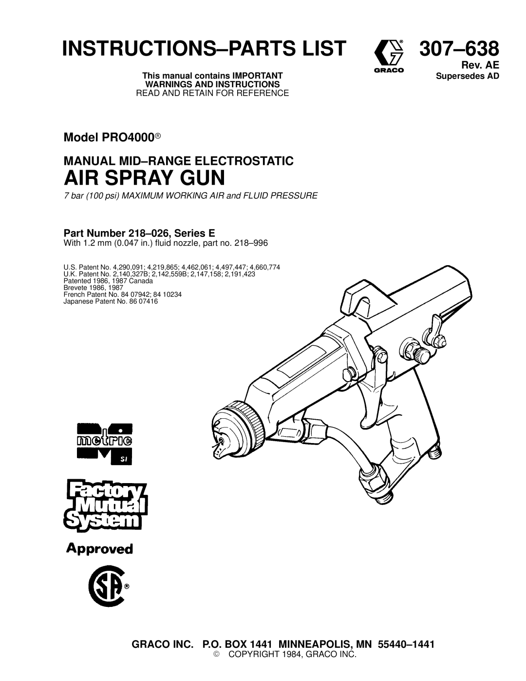 Graco Inc 218-026, 307-638, PRO4000 manual Manual MID±RANGE Electrostatic, Rev. AE, Part Number 218±026, Series E 