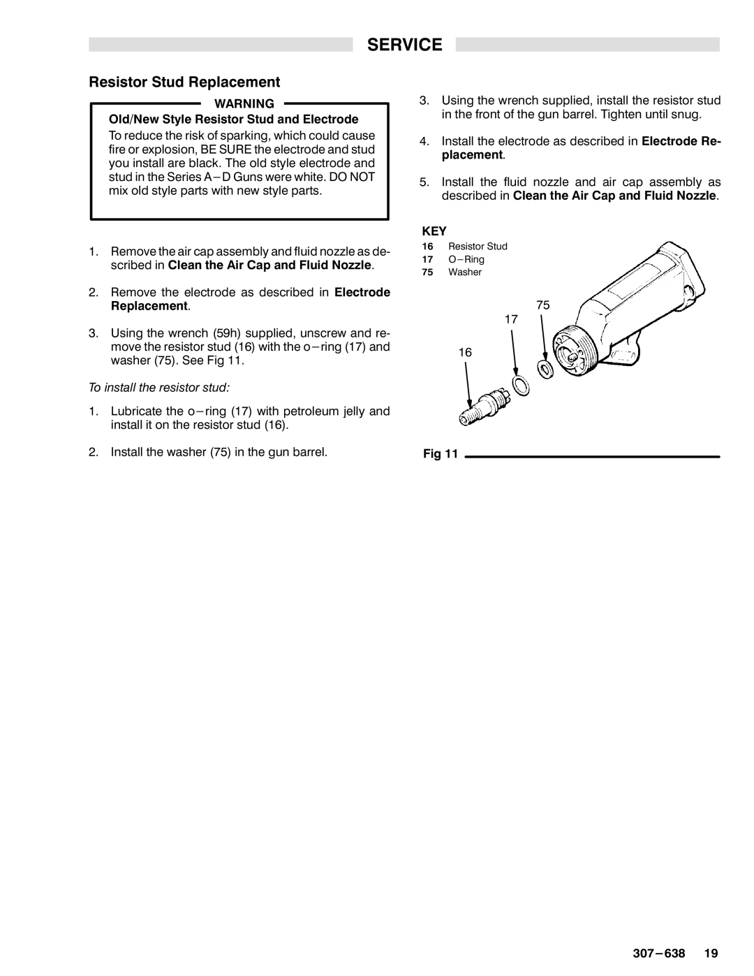 Graco Inc 218-026, 307-638, PRO4000 manual Resistor Stud Replacement 