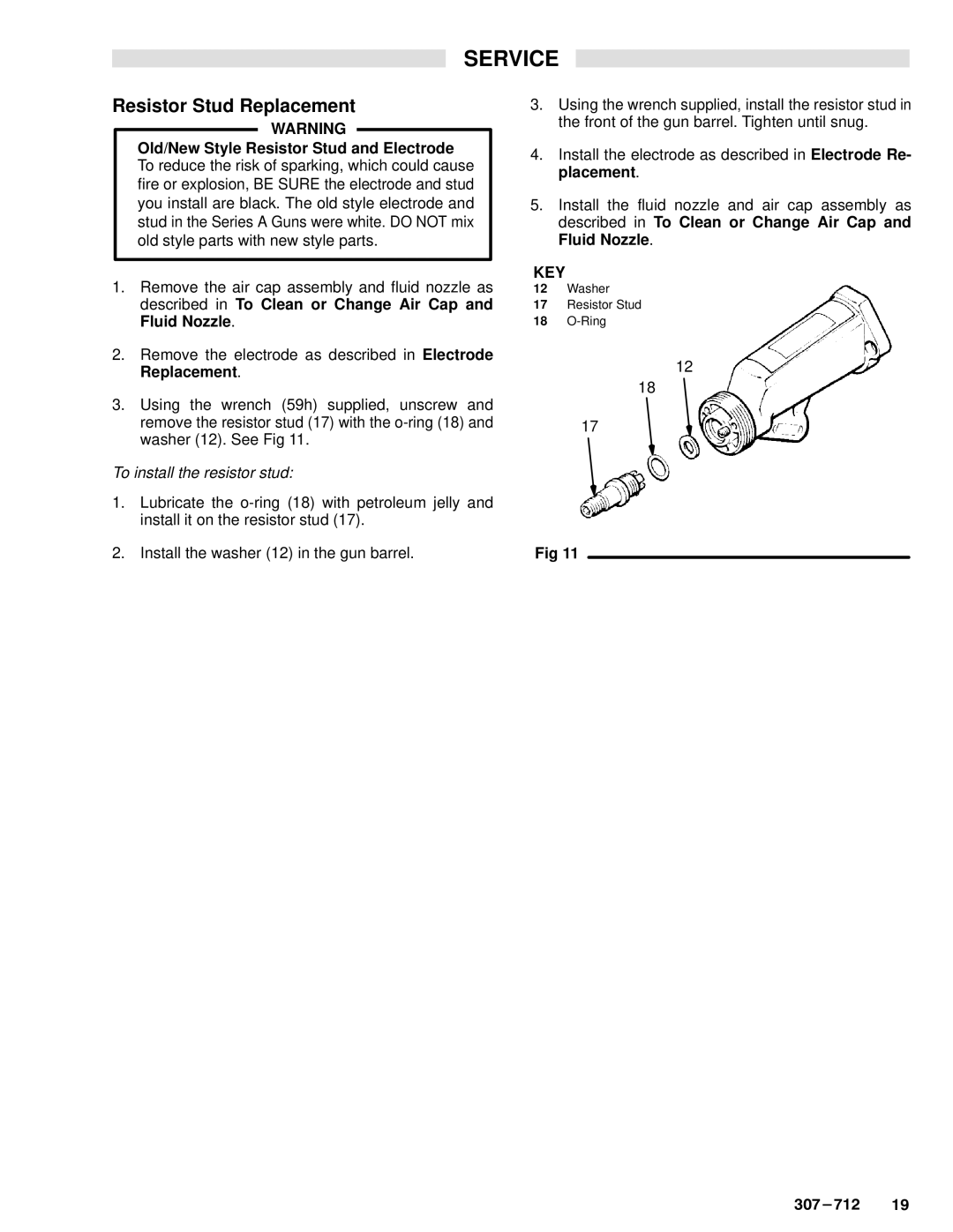 Graco Inc PRO 5000, 307-712, 218-745 manual Resistor Stud Replacement, To install the resistor stud 