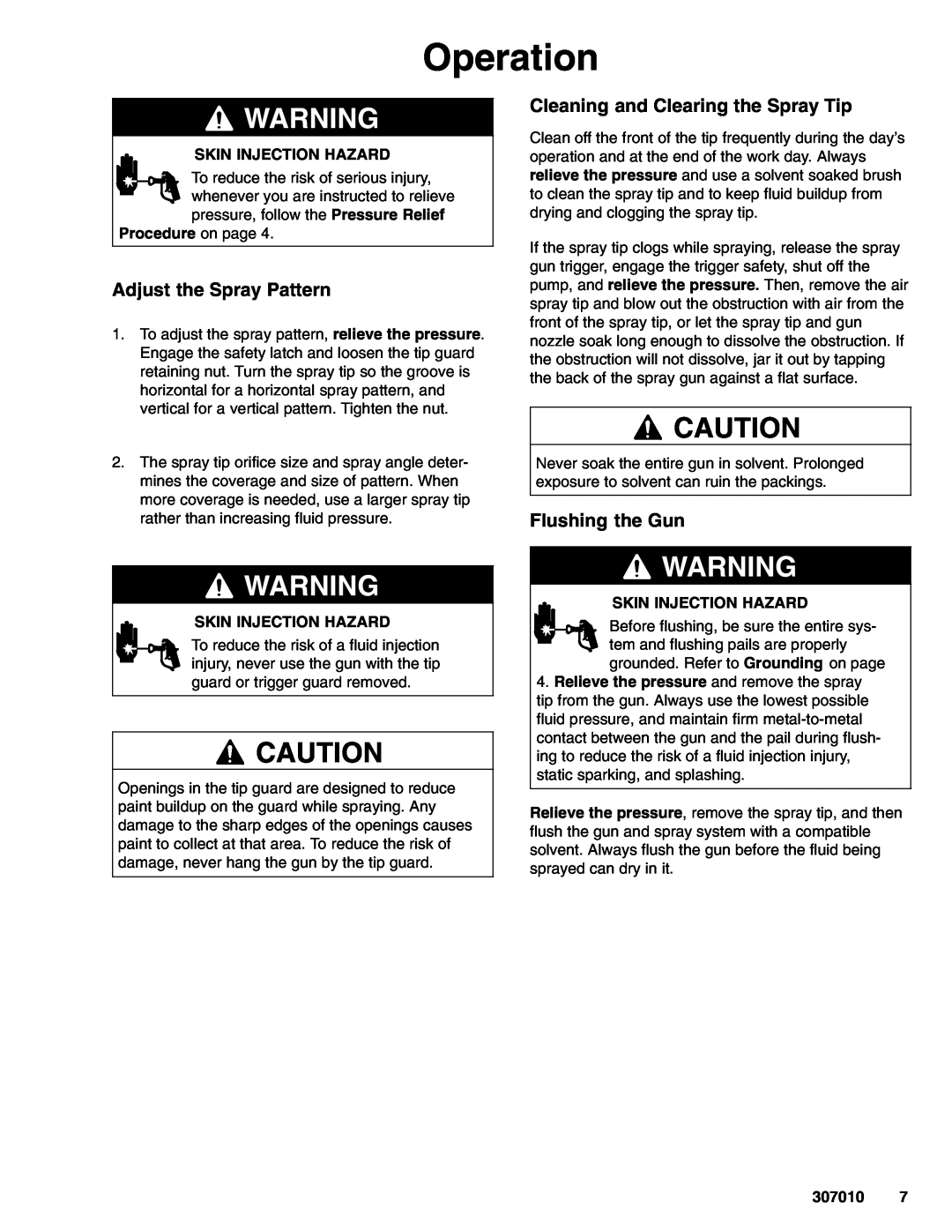 Graco Inc 208008, 307010L Adjust the Spray Pattern, Cleaning and Clearing the Spray Tip, Flushing the Gun, Operation 