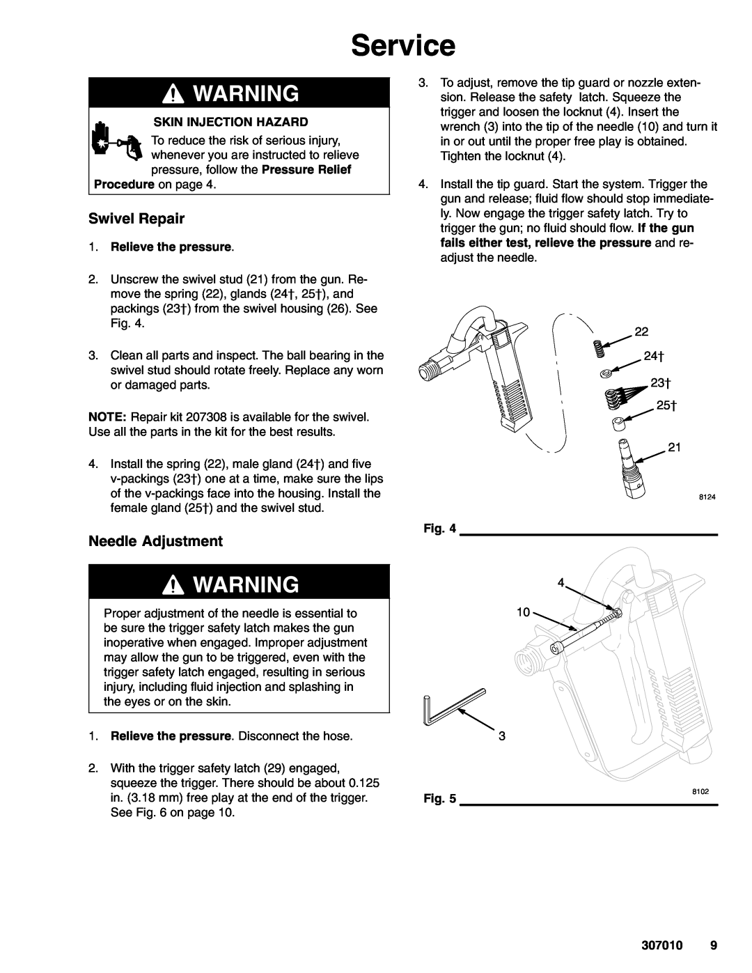 Graco Inc 208008, 307010L important safety instructions Service, Swivel Repair, Needle Adjustment 