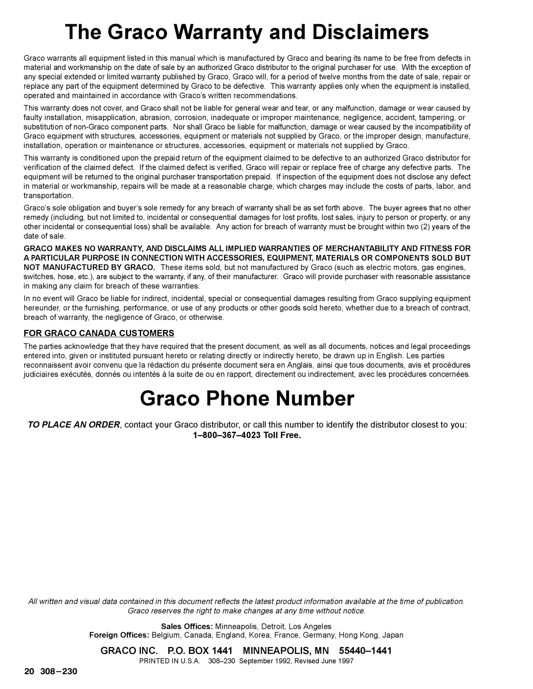 Graco Inc 236-414, 308-230, 236-628, 236-868, 236-870, 236-869, 236-412 manual Graco Warranty and Disclaimers, Graco Phone Number 