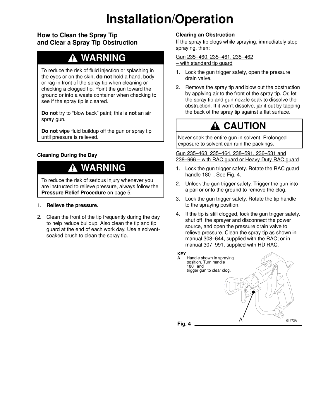 Graco Inc 237-695 How to Clean the Spray Tip Clear a Spray Tip Obstruction, Cleaning During the Day, Relieve the pressure 