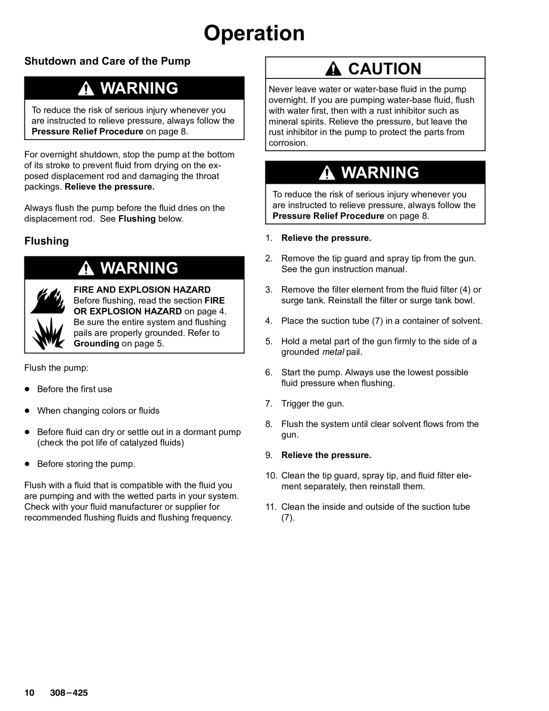 Graco Inc 308-425, 237-296 dimensions Shutdown and Care of the Pump, Flushing, Relieve the pressure 