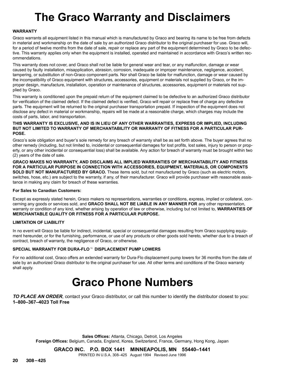 Graco Inc 308-425, 237-296 dimensions Graco Warranty and Disclaimers, Graco Phone Numbers, Toll Free 