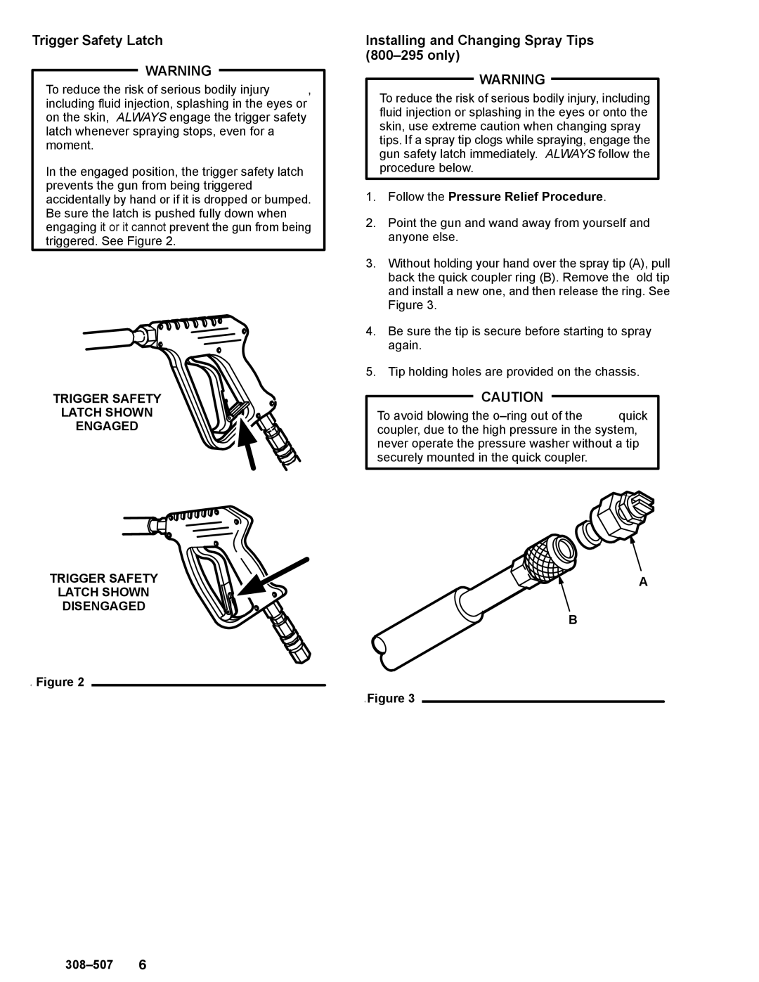 Graco Inc 800412, 308-507, 800413, 800295 manual Trigger Safety Latch, Installing and Changing Spray Tips 800-295 only 