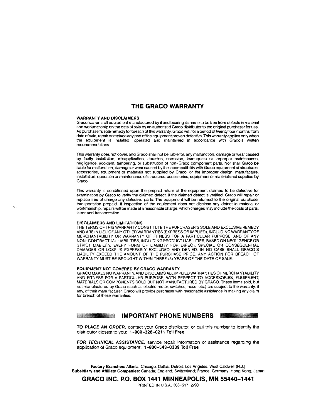 Graco Inc 308-517 manual The Graco Warranty, Important Phone Numbers, GRACO INC. P.O. BOX 1441 MINNEAPOLIS, MN 
